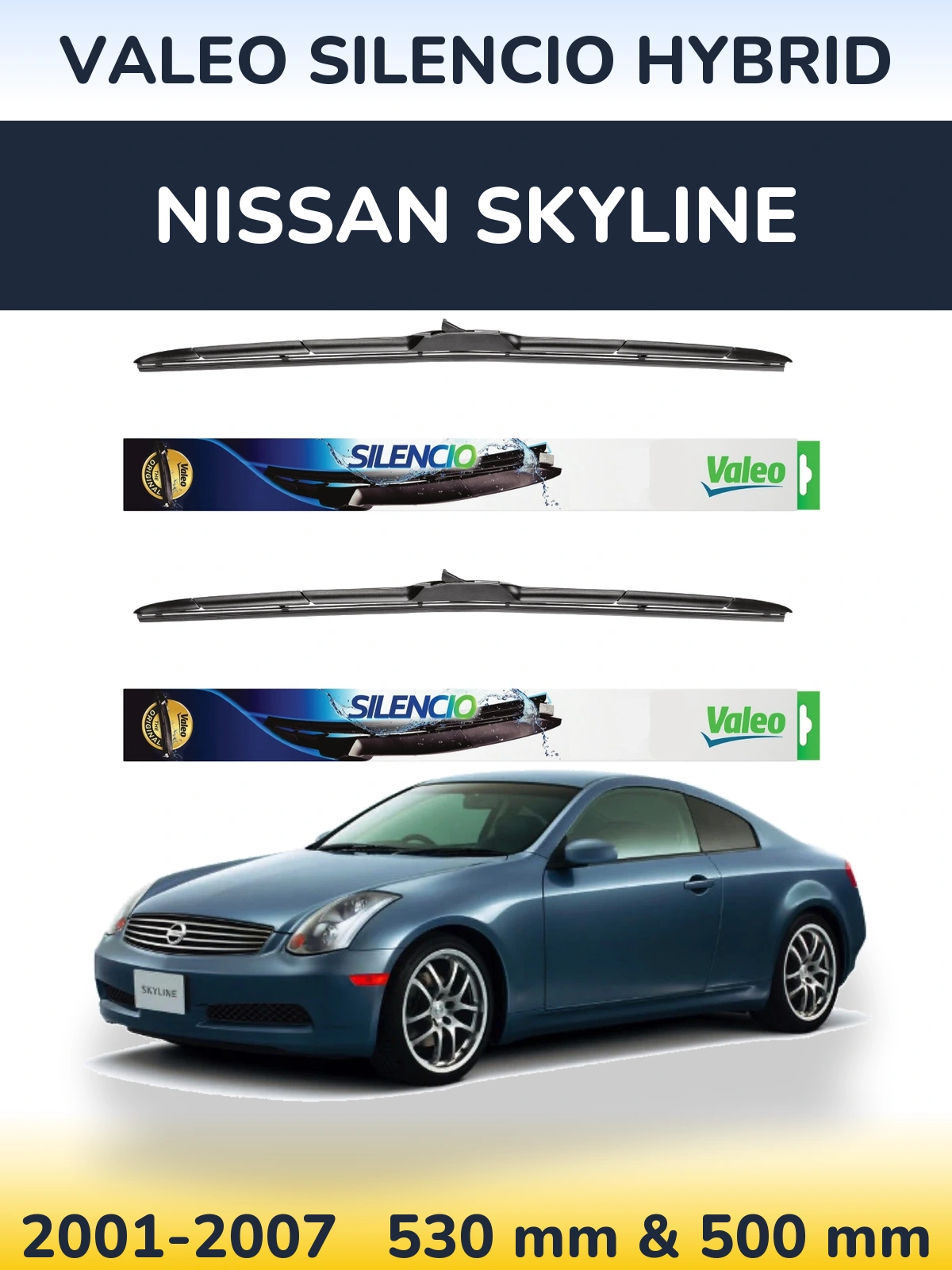 Torkarblad Valeo Silencio Hybrid för Nissan Skyline