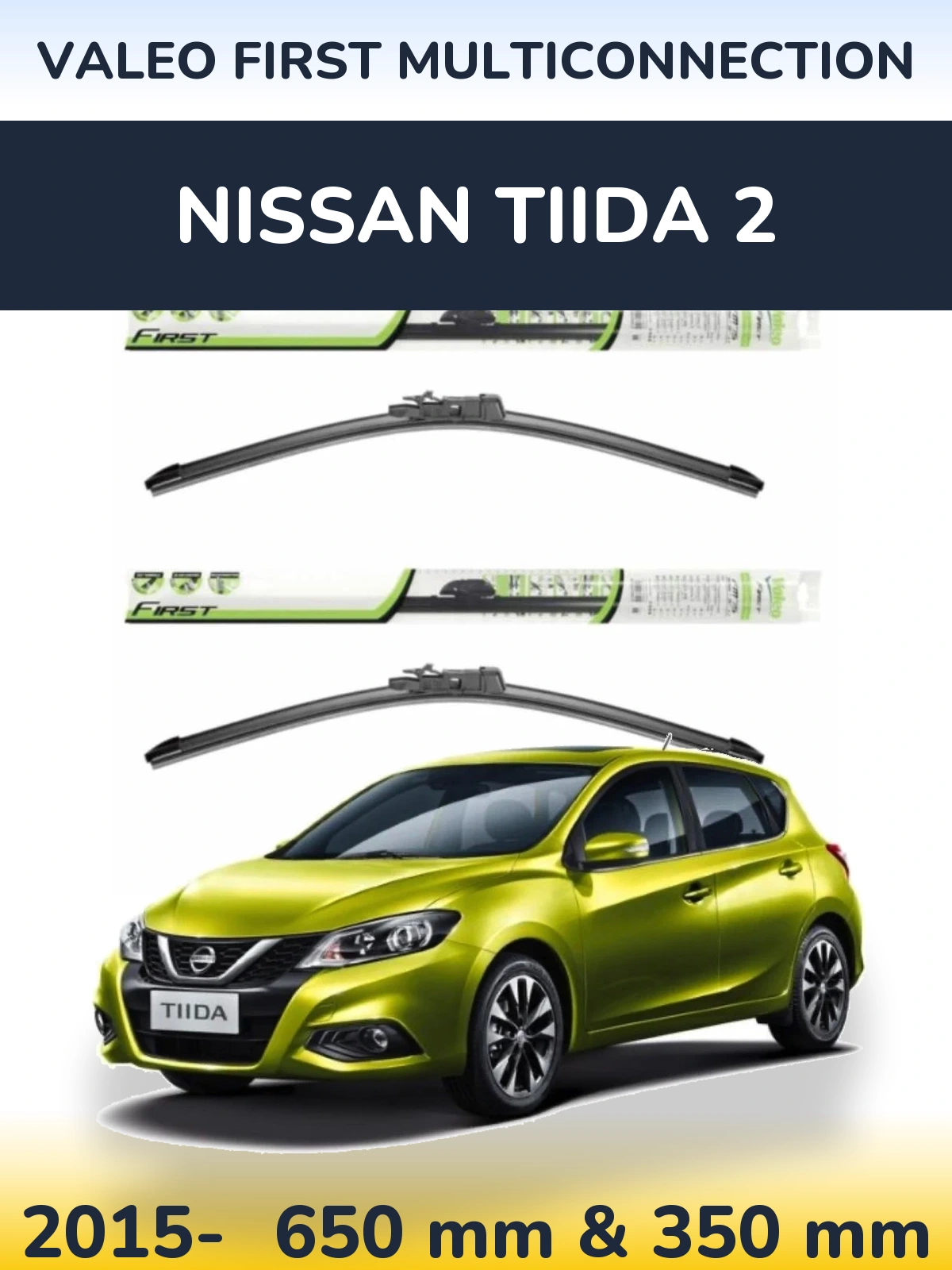 Torkarblad Valeo First MultiConnection för Nissan Tiida 2