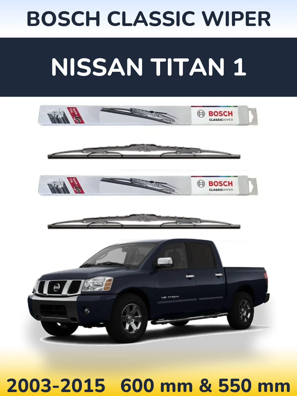 Torkarblad BOSCH Classic Wiper för Nissan Titan 1
