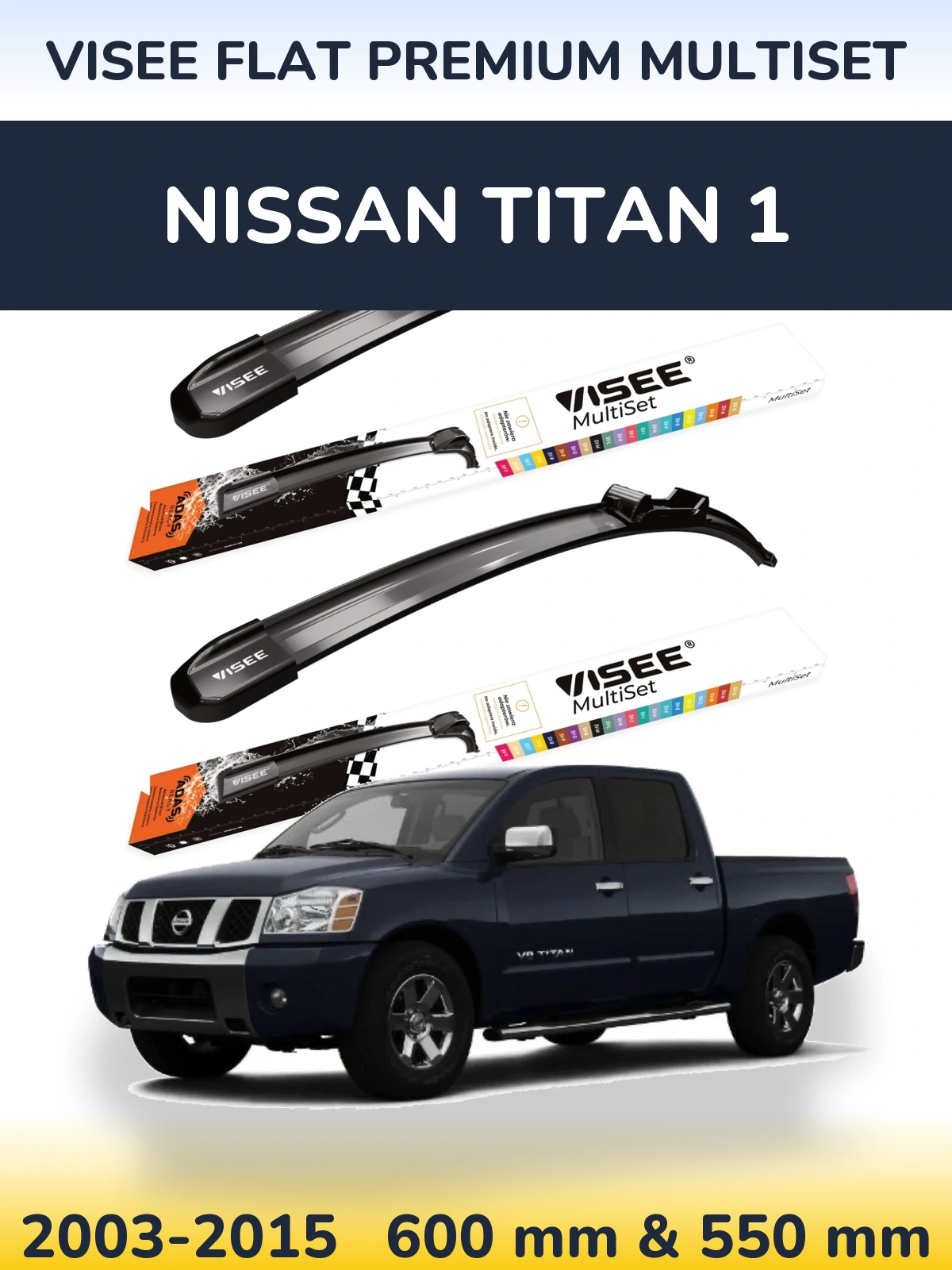 Torkarblad VISEE FLAT PREMIUM MultiSet för Nissan Titan 1