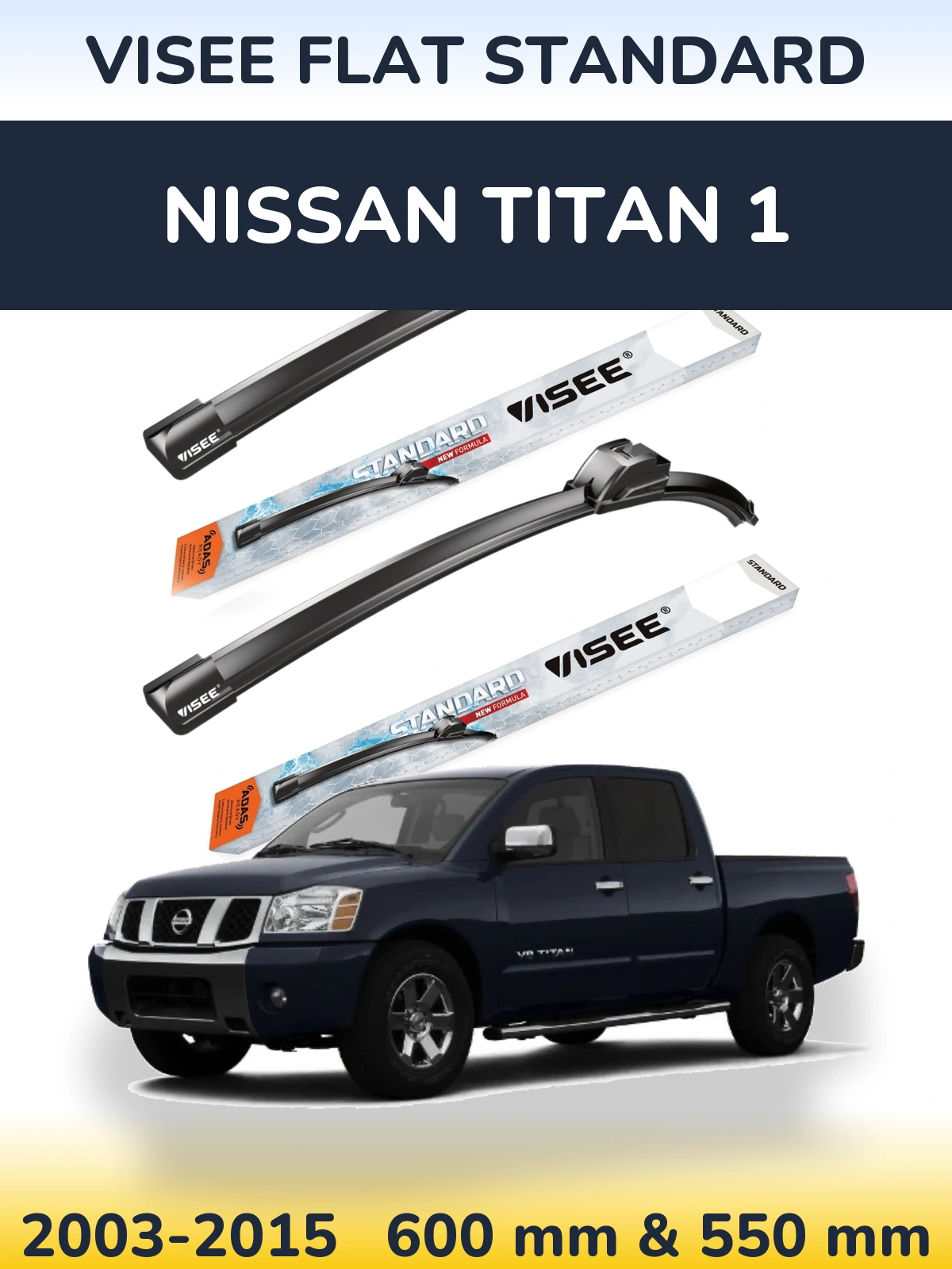 Torkarblad VISEE FLAT STANDARD för Nissan Titan 1