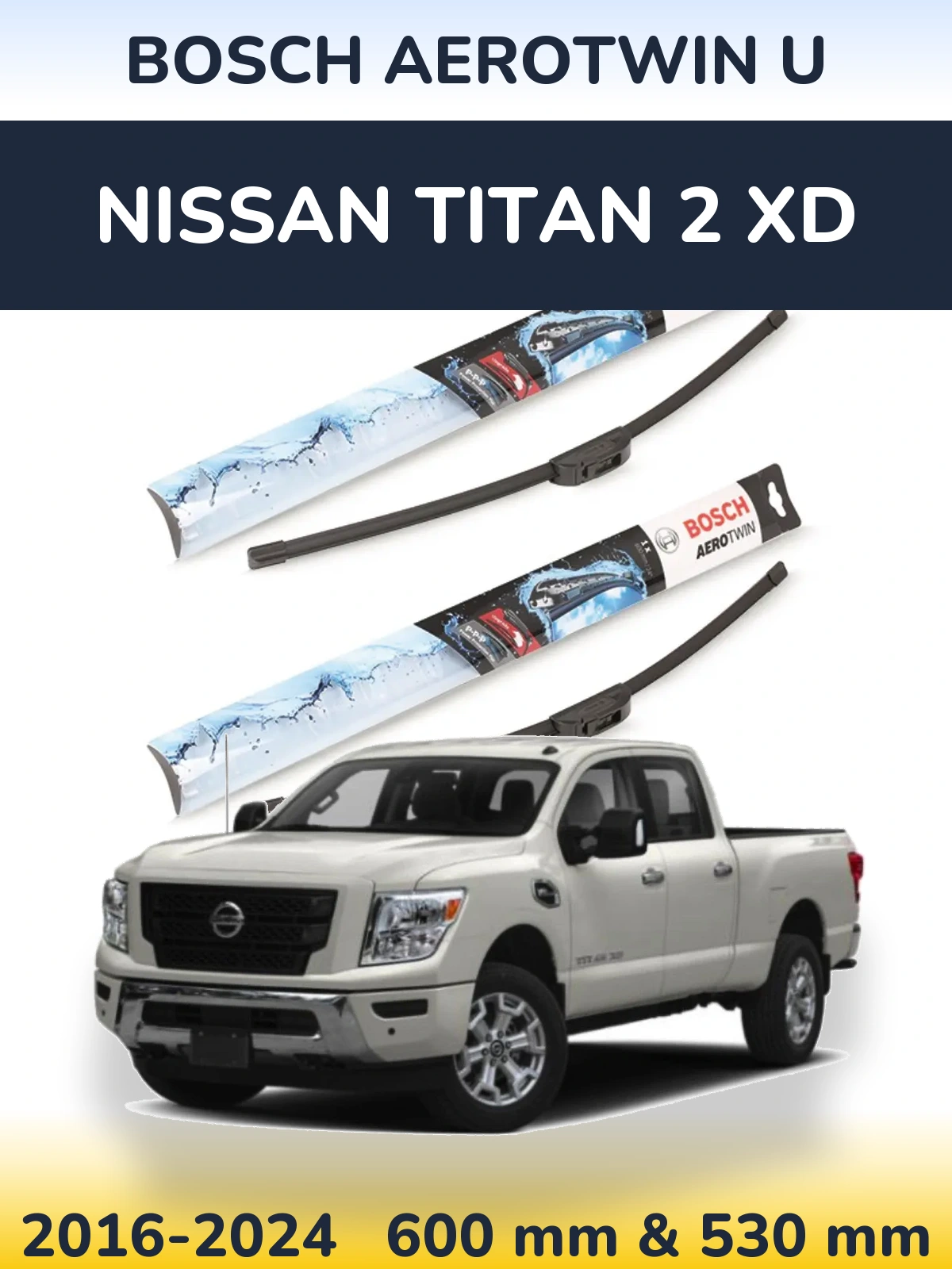 Комплект передних дворников BOSCH AeroTwin U 600 & 530 мм для Nissan Titan 2 XD 2016-2024