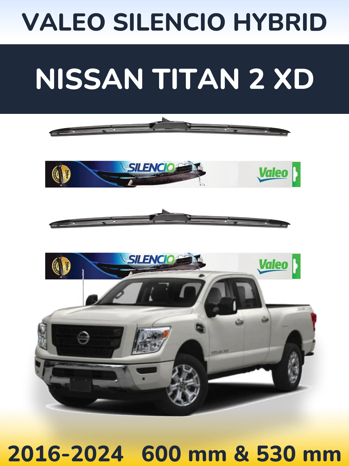 Комплект передних дворников Valeo Silencio Hybrid 600 & 530 мм для Nissan Titan 2 XD 2016-2024