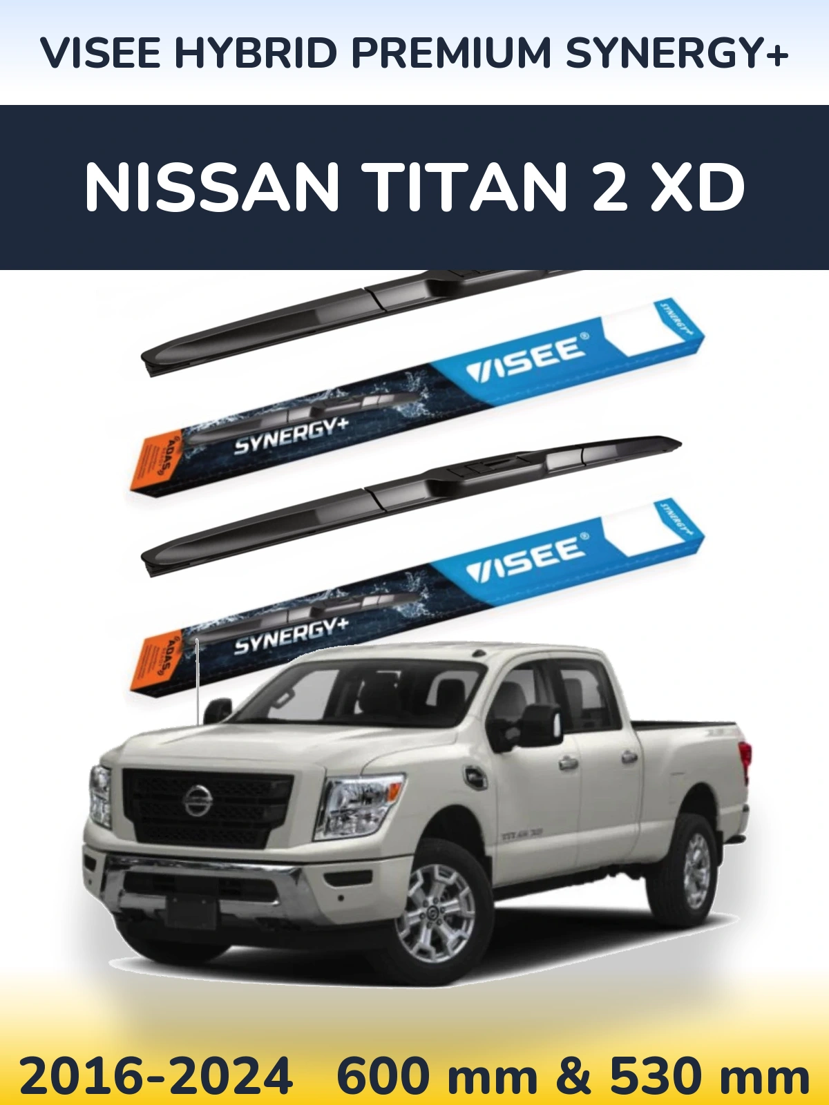 Torkarblad VISEE HYBRID PREMIUM SYNERGY+ för Nissan Titan 2 XD