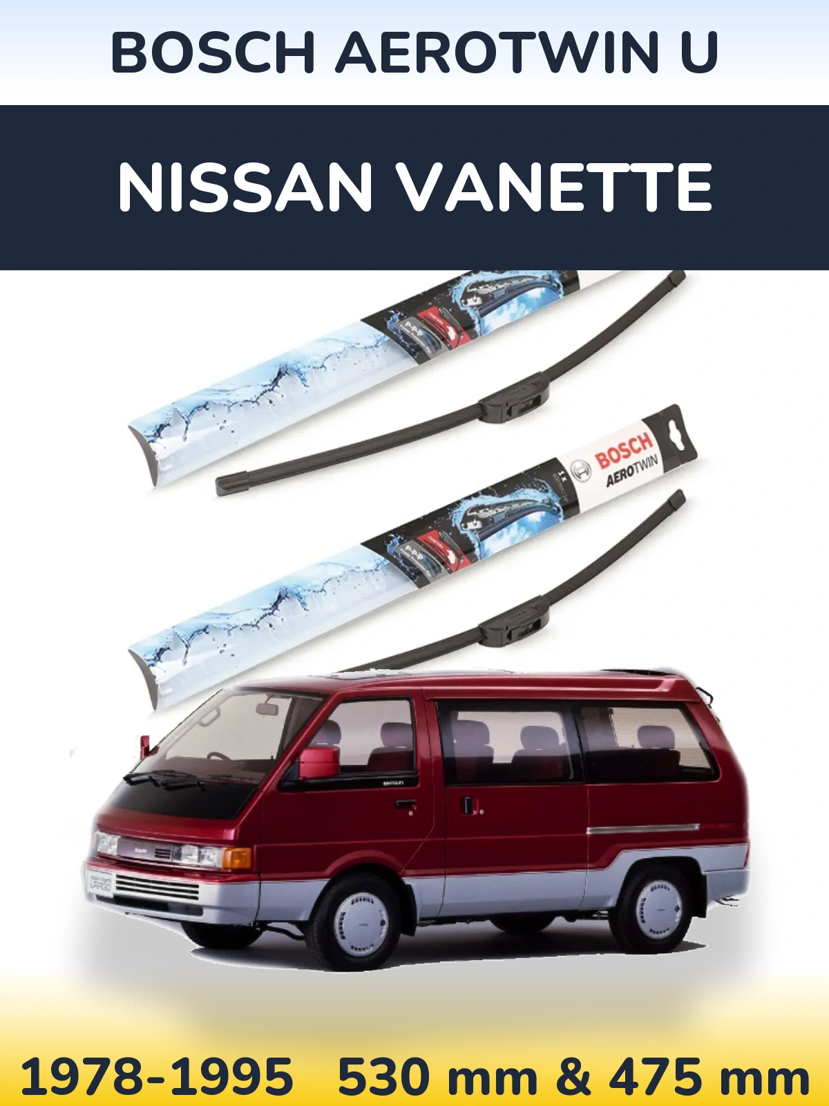 Torkarblad BOSCH AeroTwin U för Nissan Vanette