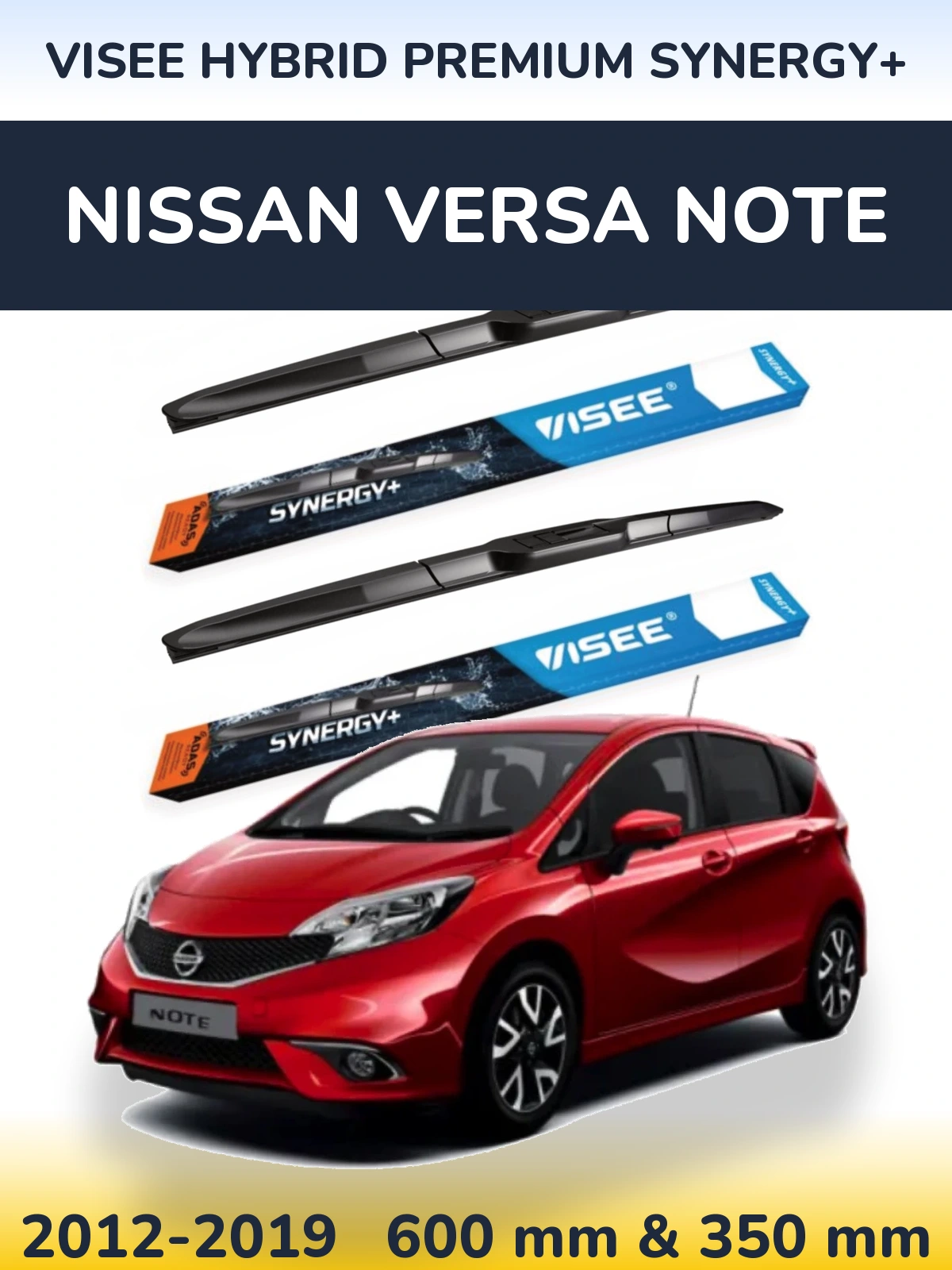 Front wiper blade set VISEE HYBRID PREMIUM SYNERGY+ 600 & 350 mm for Nissan Versa Note 2012-2019