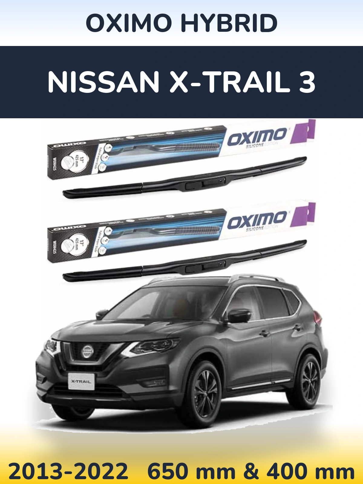 Torkarblad Oximo Hybrid för Nissan X-Trail 3