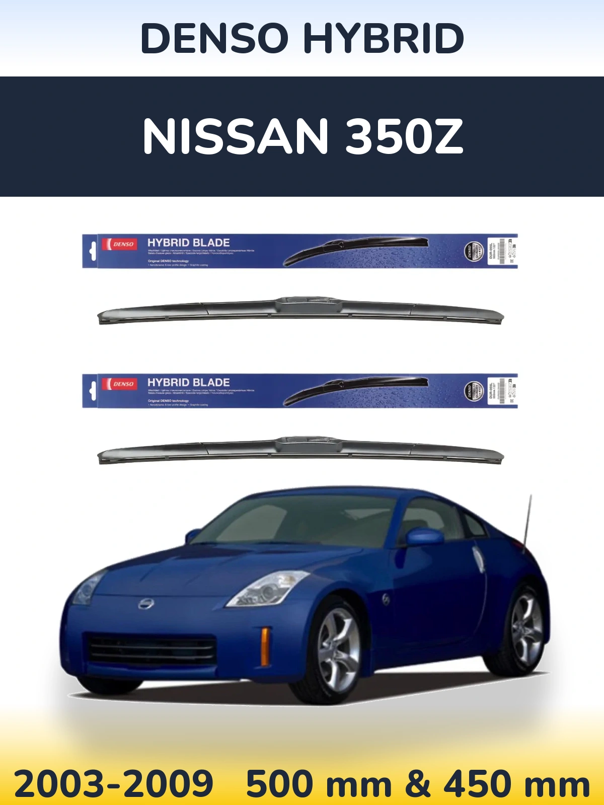 Torkarblad Denso Hybrid för Nissan 350Z