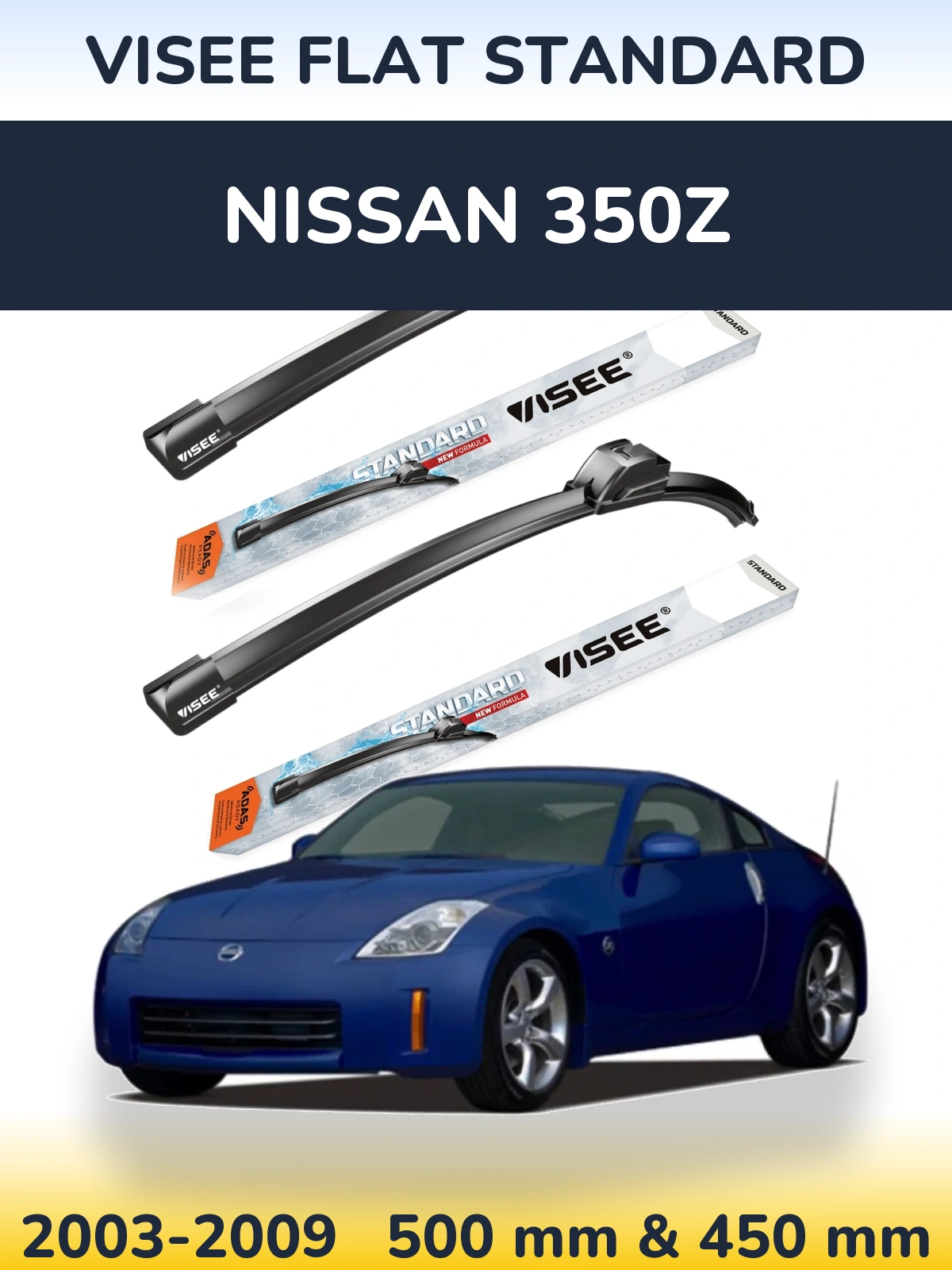 Torkarblad VISEE FLAT STANDARD för Nissan 350Z