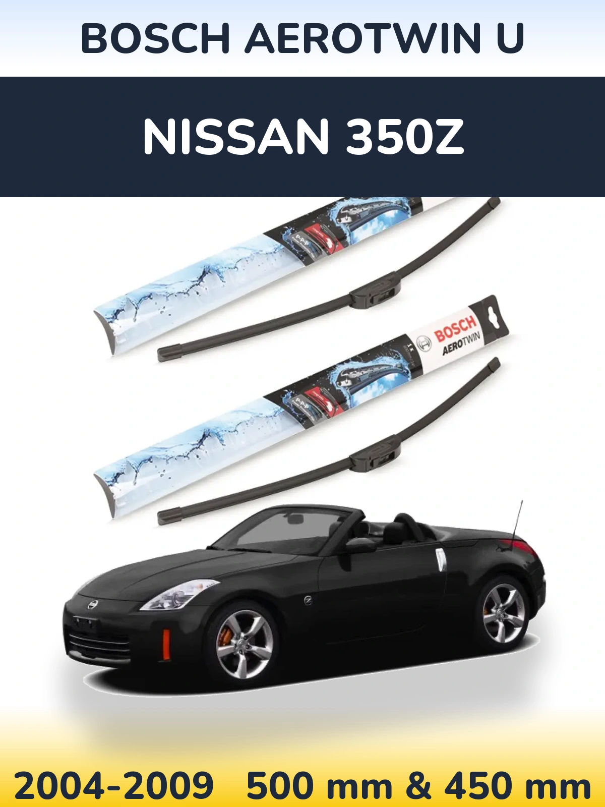Torkarblad BOSCH AeroTwin U för Nissan 350Z