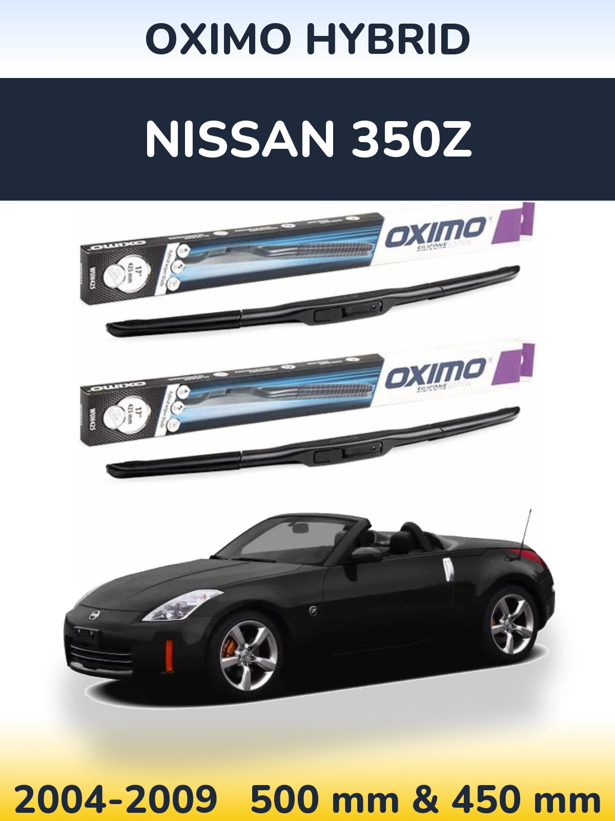 Torkarblad Oximo Hybrid för Nissan 350Z