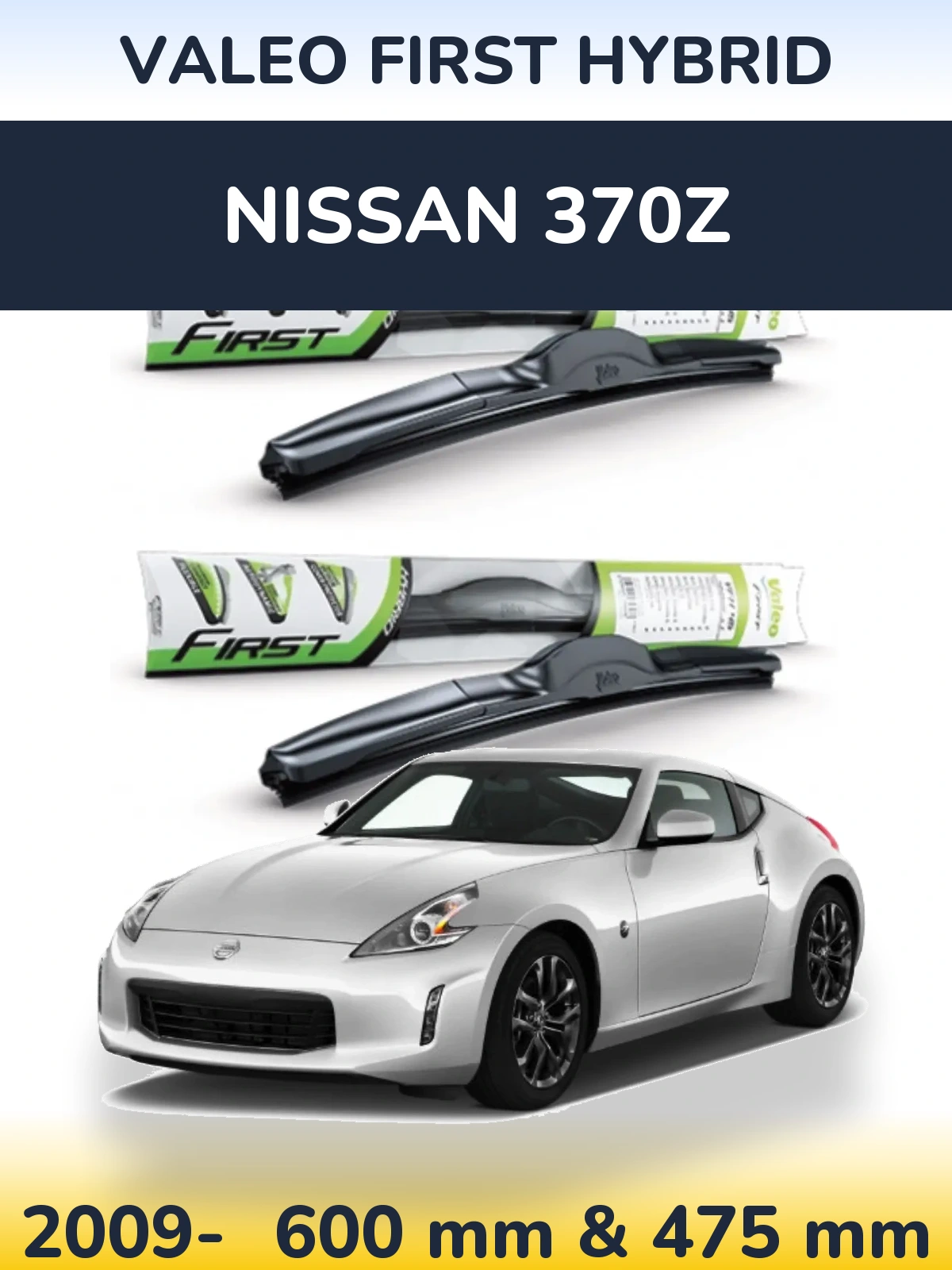 Torkarblad Valeo First Hybrid för Nissan 370Z