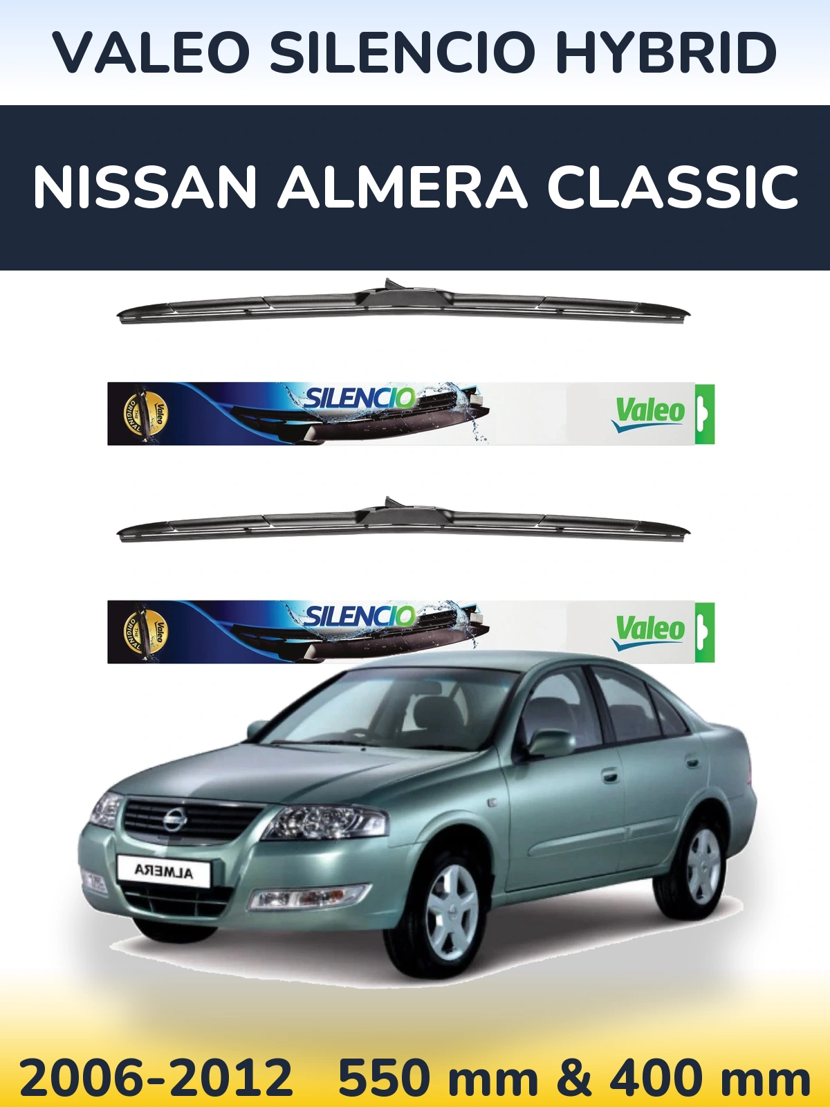 Torkarblad Valeo Silencio Hybrid för Nissan Almera Classic