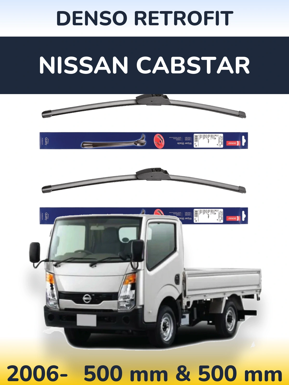 Комплект передніх щіток Denso Retrofit 500 & 500 мм для Nissan Cabstar 2006-2026