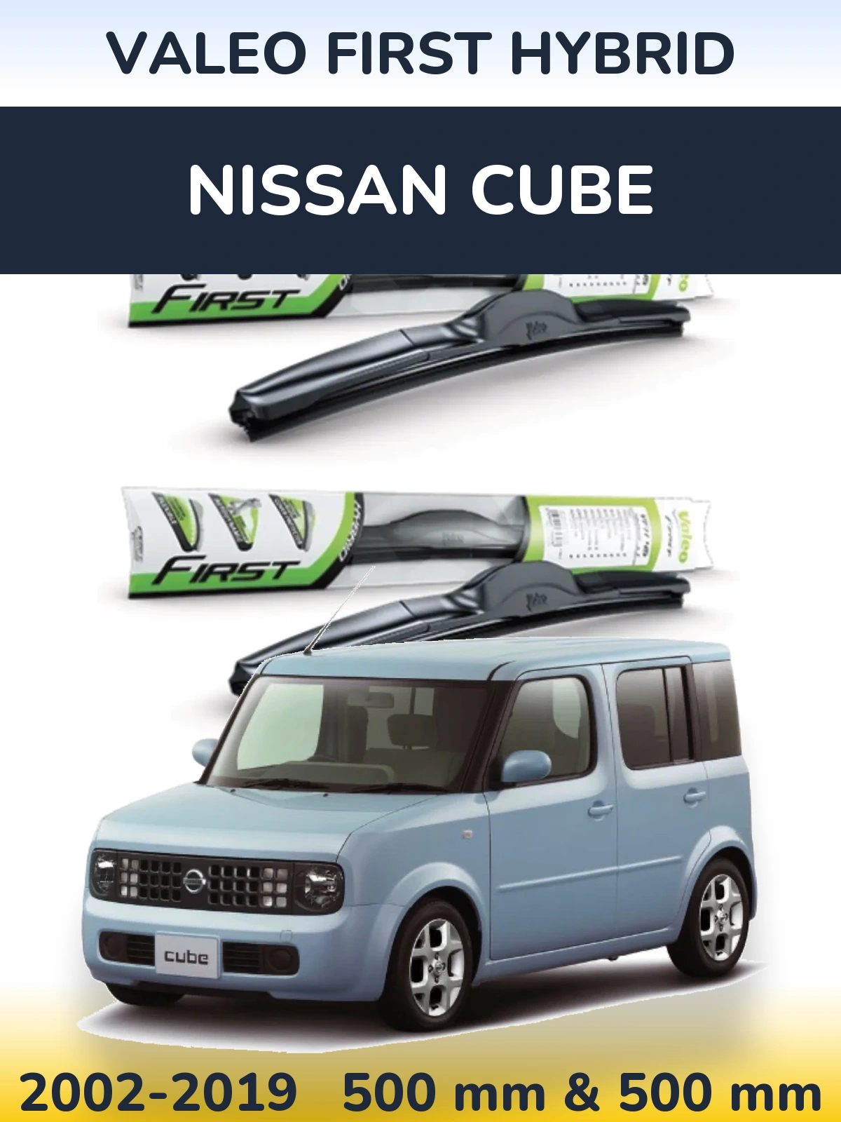 Torkarblad Valeo First Hybrid för Nissan Cube