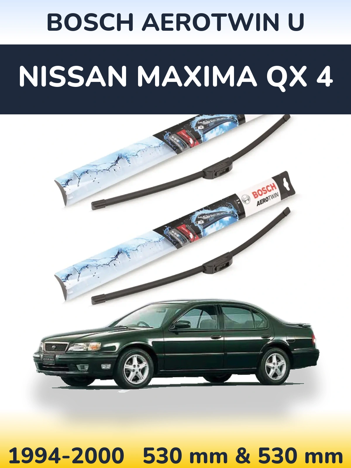 Torkarblad BOSCH AeroTwin U för Nissan Maxima QX 4