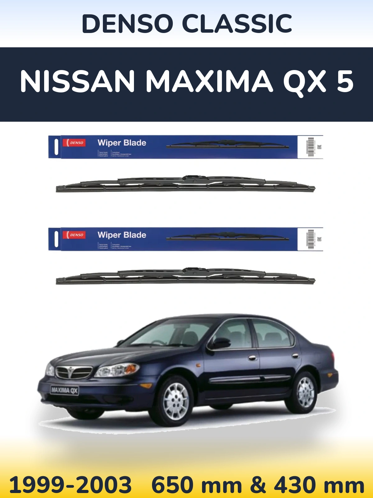Комплект передніх щіток Denso Classic 650 & 430 мм для Nissan Maxima QX 5 1999-2003
