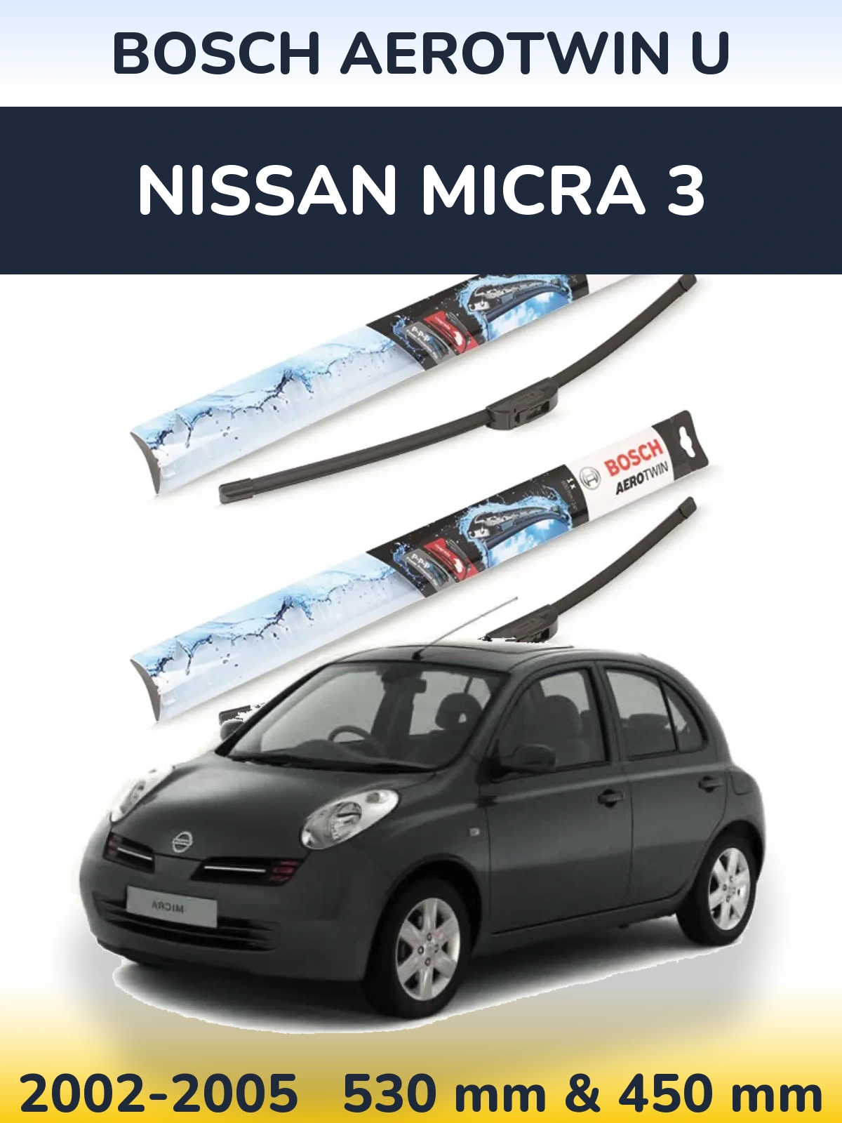 Torkarblad BOSCH AeroTwin U för Nissan Micra 3