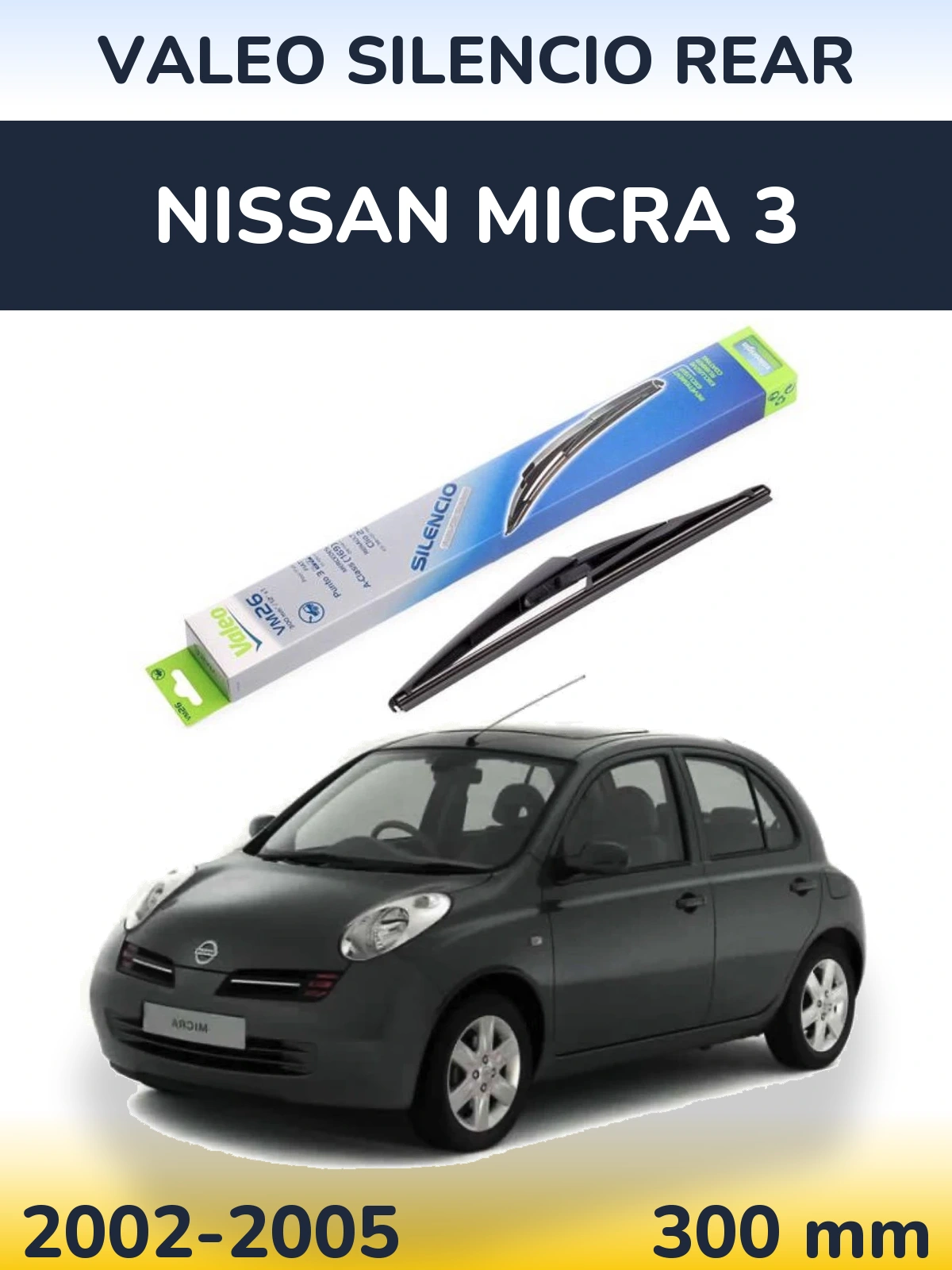 Torkarblad Valeo Silencio Rear för Nissan Micra 3