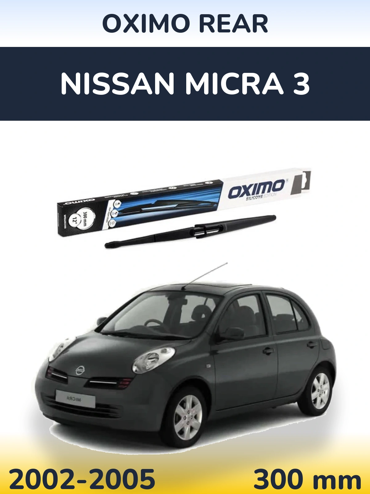 Torkarblad Oximo Rear för Nissan Micra 3