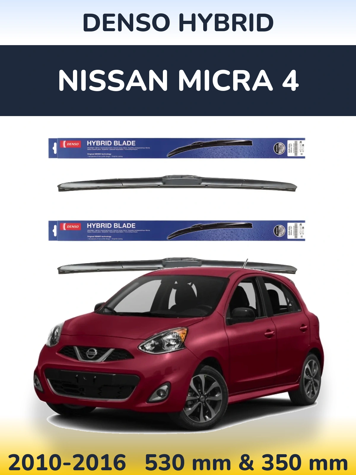 Front wiper blade set Denso Hybrid 530 & 350 mm for Nissan Micra 4 2010-2016