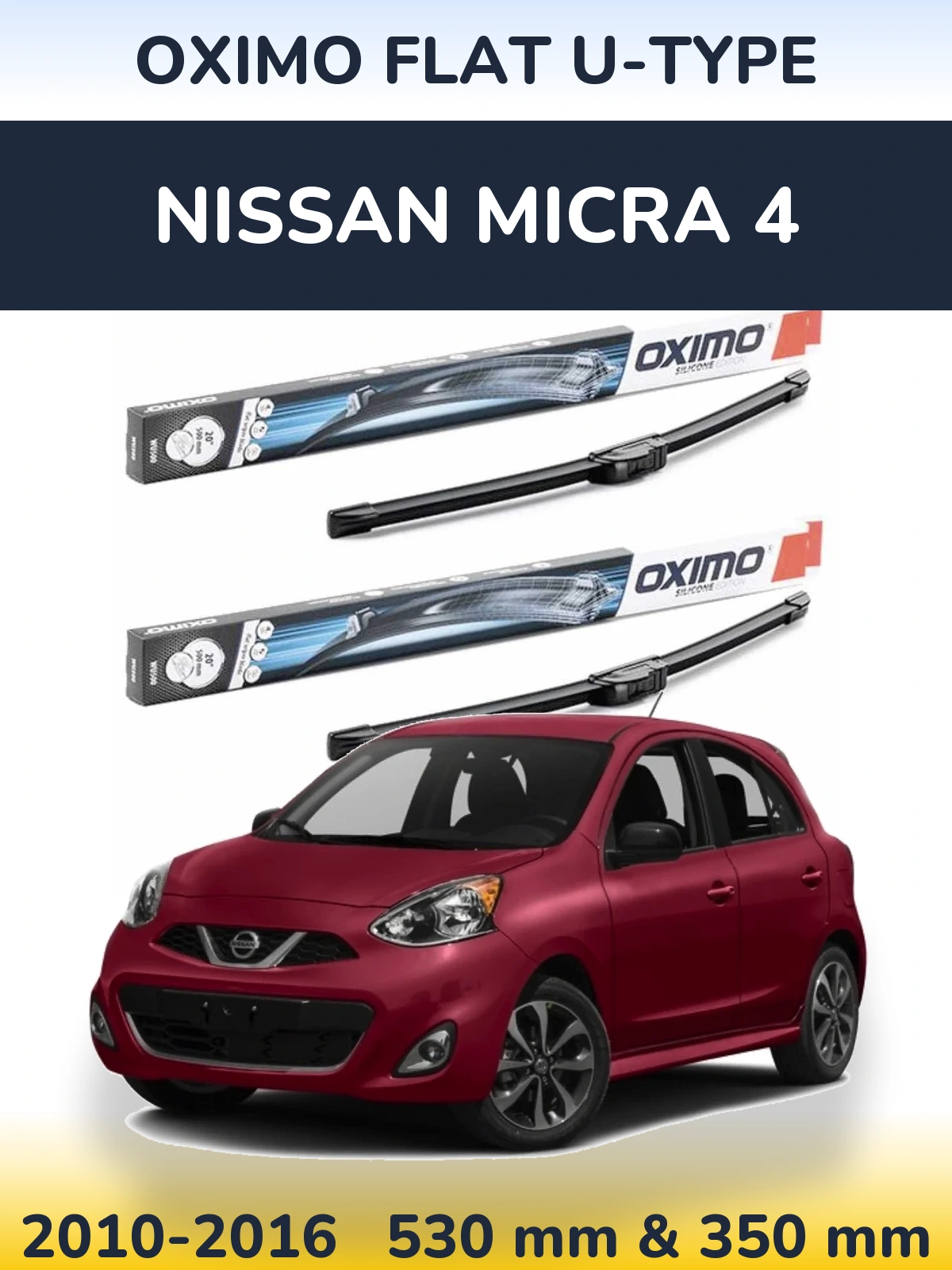 Комплект передних дворников Oximo Flat U-type 530 & 350 мм для Nissan Micra 4 2010-2016