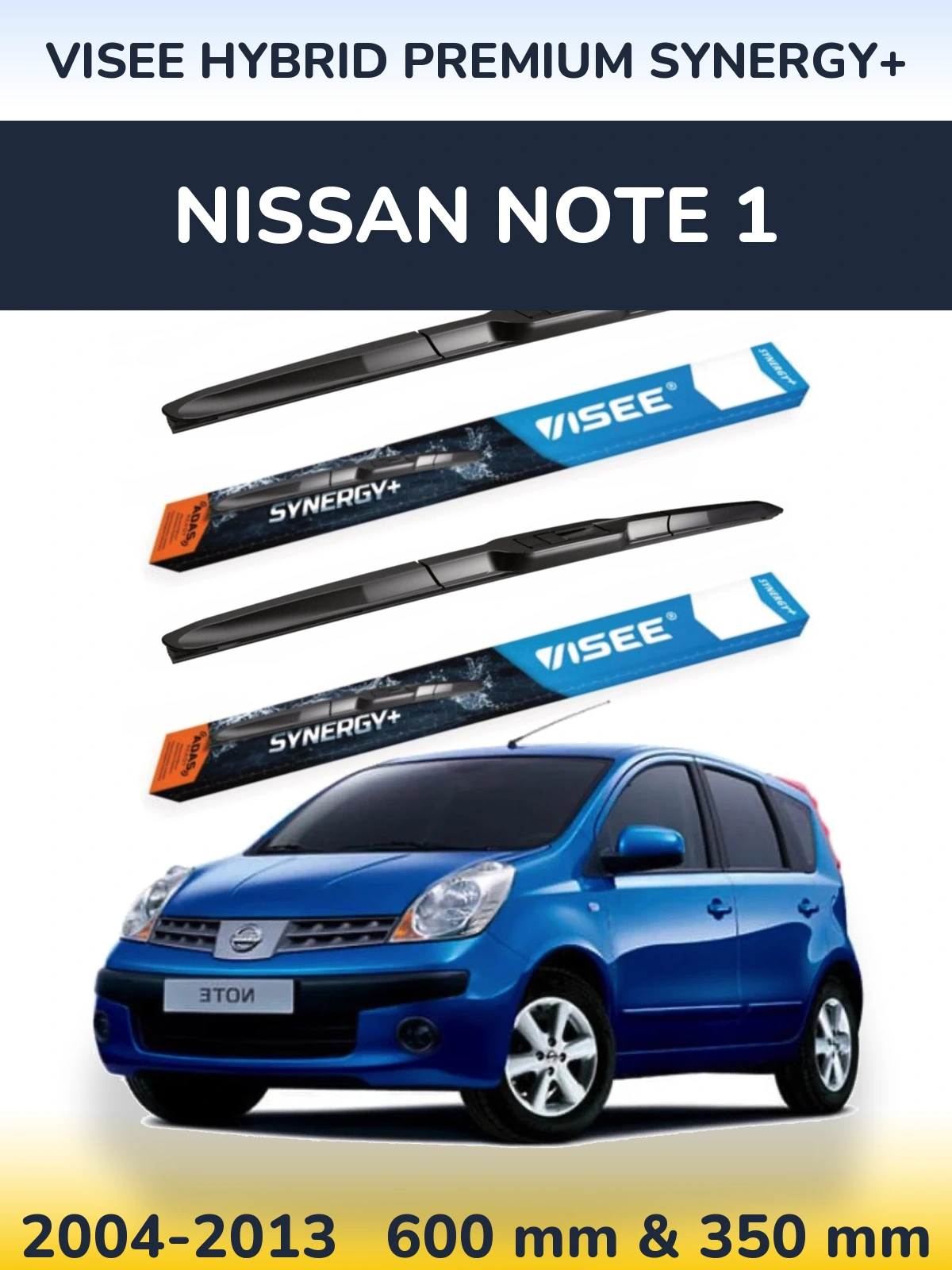 Комплект передніх щіток VISEE HYBRID PREMIUM SYNERGY+ 600 & 350 мм для Nissan Note 1 2004-2013