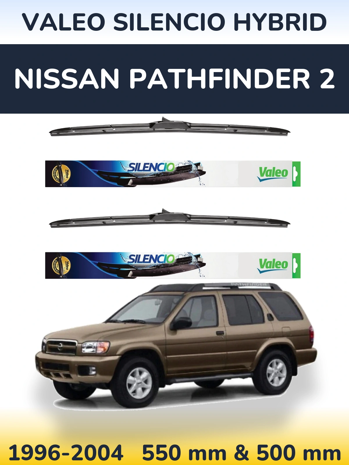 Torkarblad Valeo Silencio Hybrid för Nissan Pathfinder 2