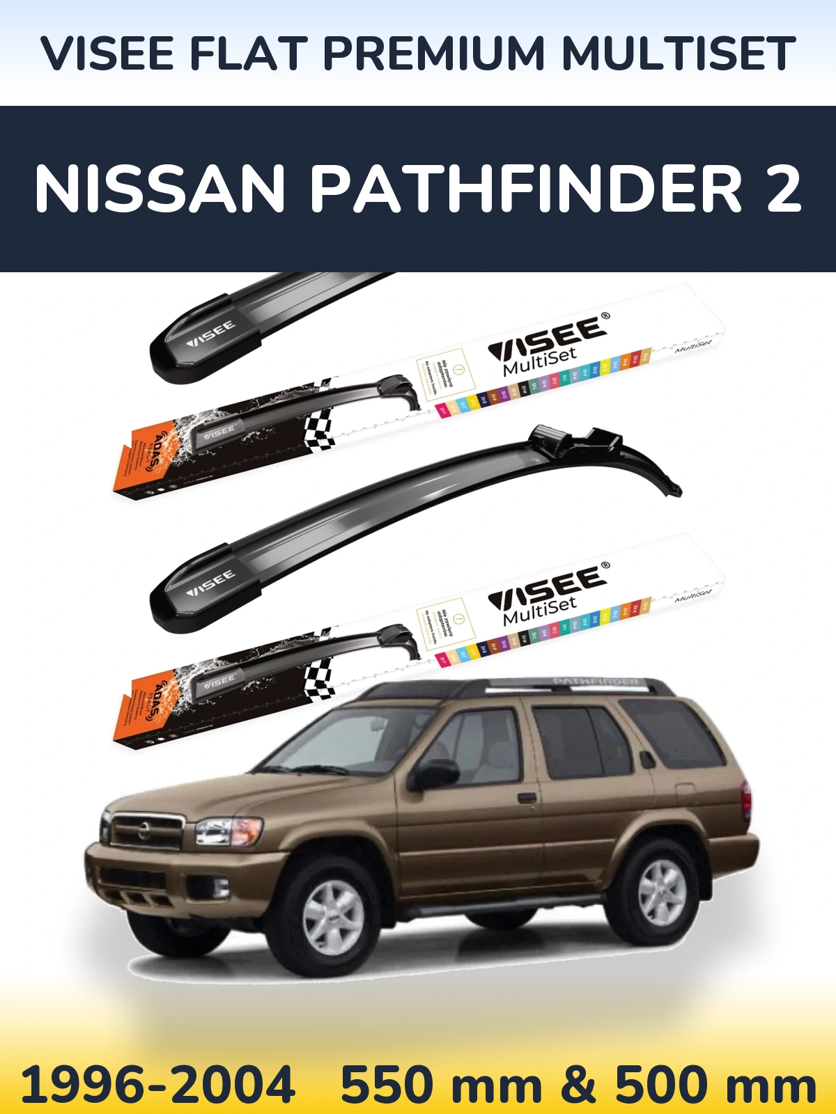 Torkarblad VISEE FLAT PREMIUM MultiSet för Nissan Pathfinder 2