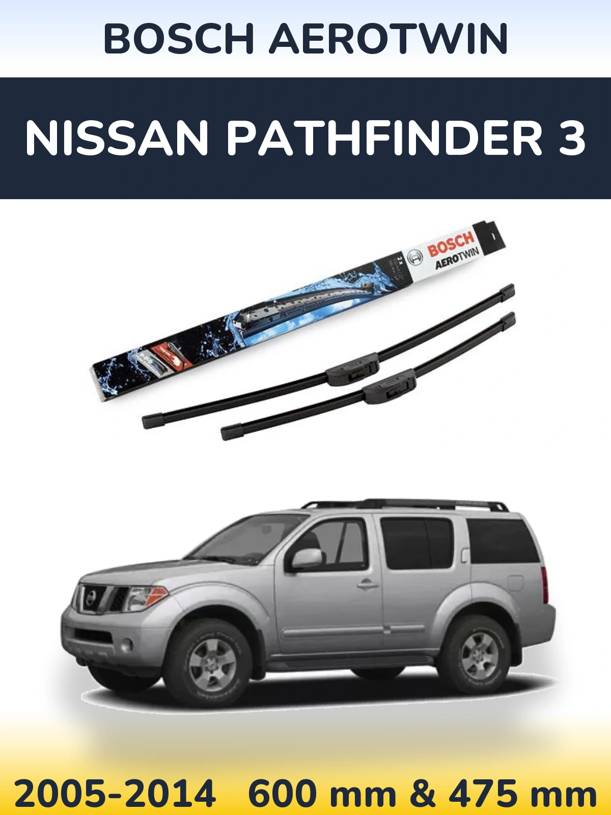 Torkarblad BOSCH AeroTwin för Nissan Pathfinder 3