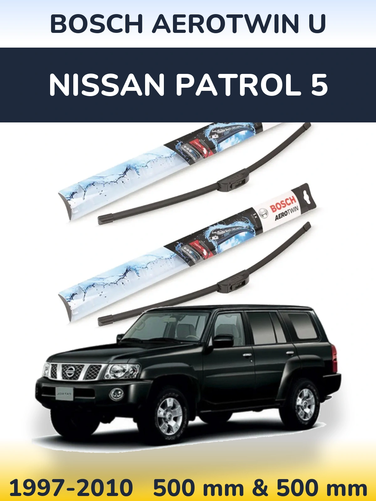 Torkarblad BOSCH AeroTwin U för Nissan Patrol 5