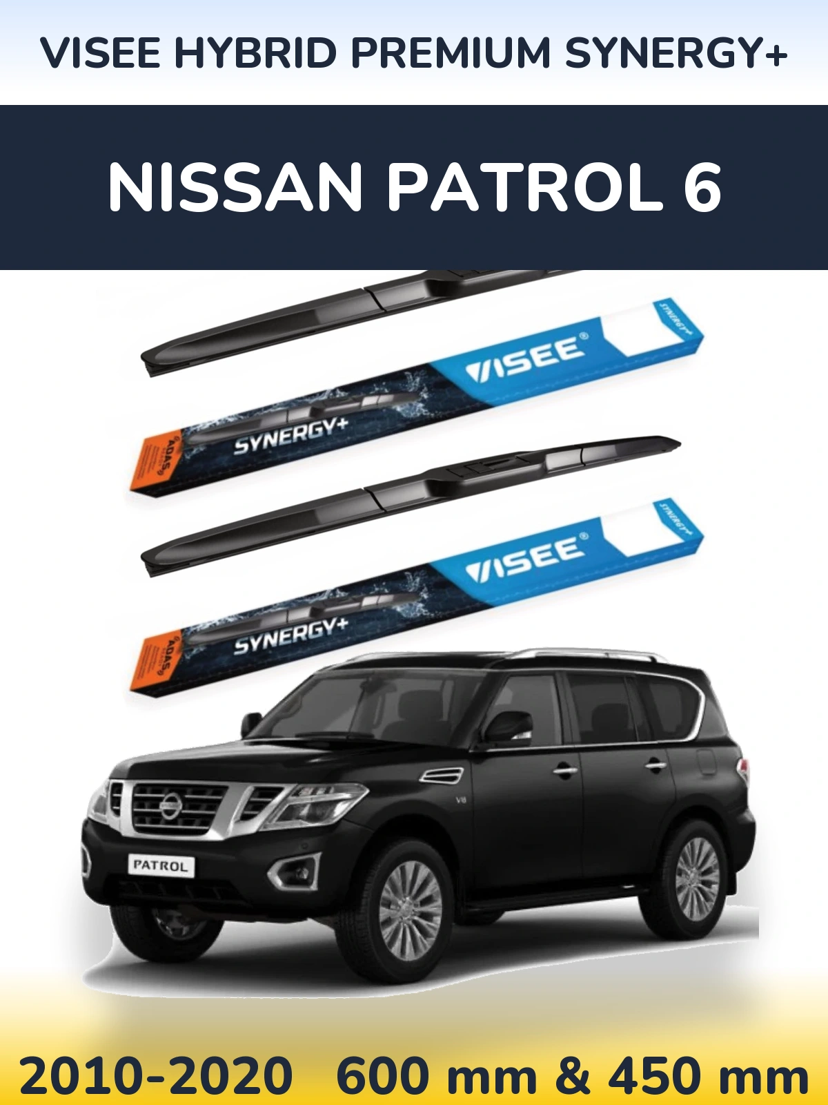 Torkarblad VISEE HYBRID PREMIUM SYNERGY+ för Nissan Patrol 6