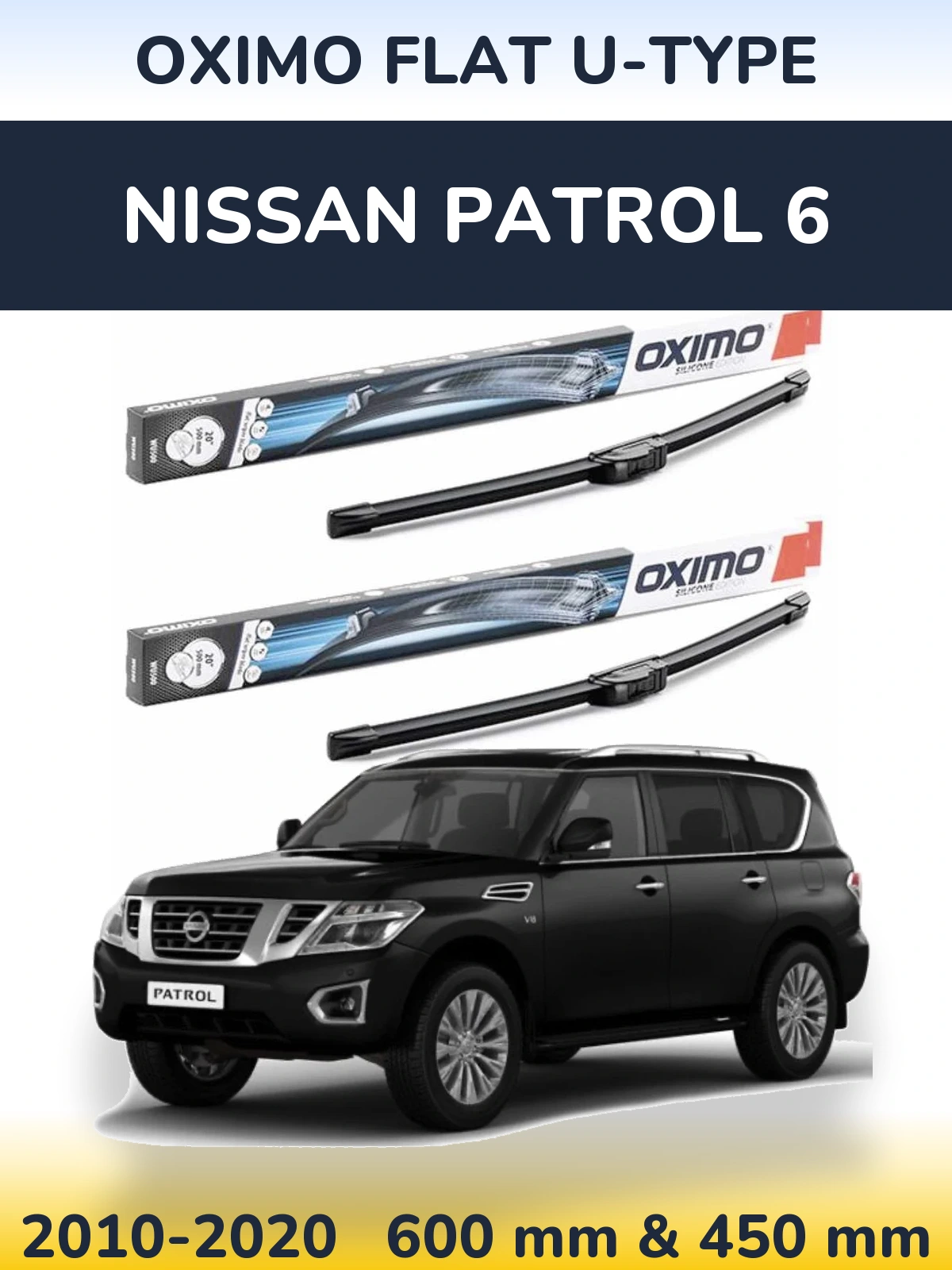 Front wiper blade set Oximo Flat U-type 600 & 450 mm for Nissan Patrol 6 2010-2020