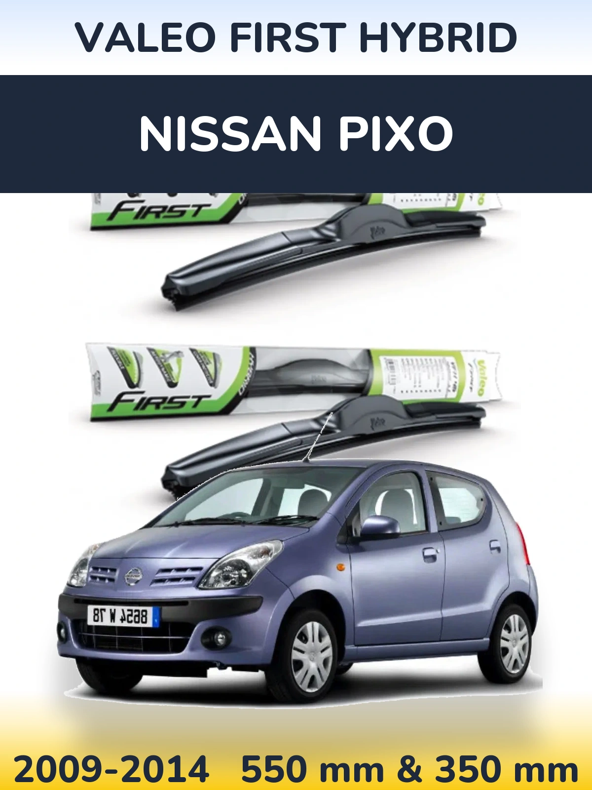 Комплект передних дворников Valeo First Hybrid 550 & 350 мм для Nissan Pixo 2009-2014