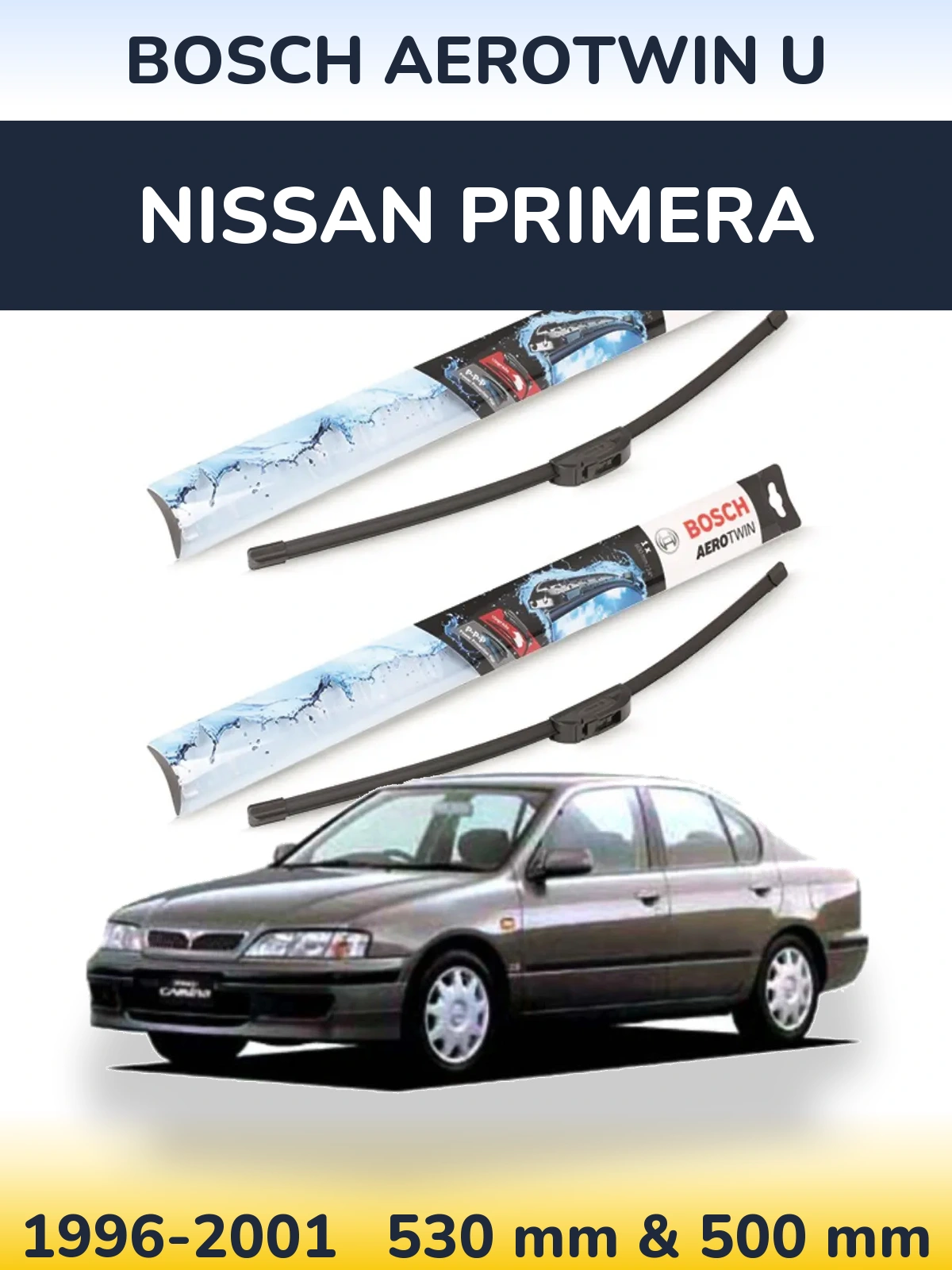 Torkarblad BOSCH AeroTwin U för Nissan Primera