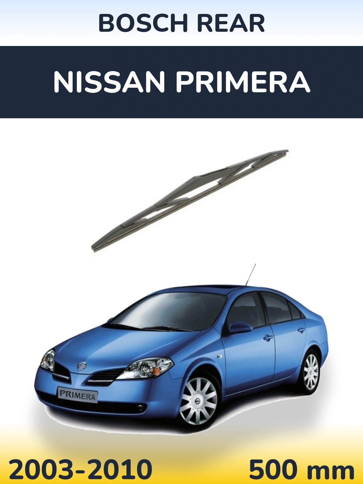 Torkarblad BOSCH Rear för Nissan Primera