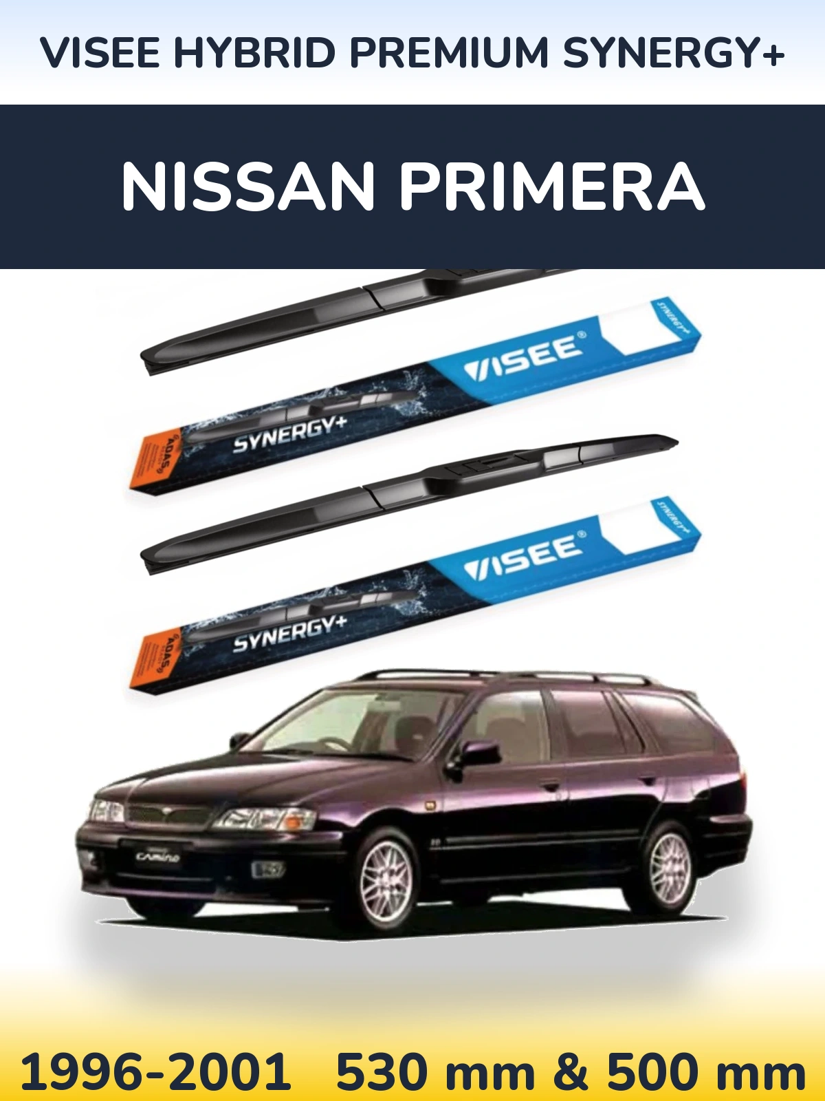 Комплект передніх щіток VISEE HYBRID PREMIUM SYNERGY+ 530 & 500 мм для Nissan Primera 1996-2001