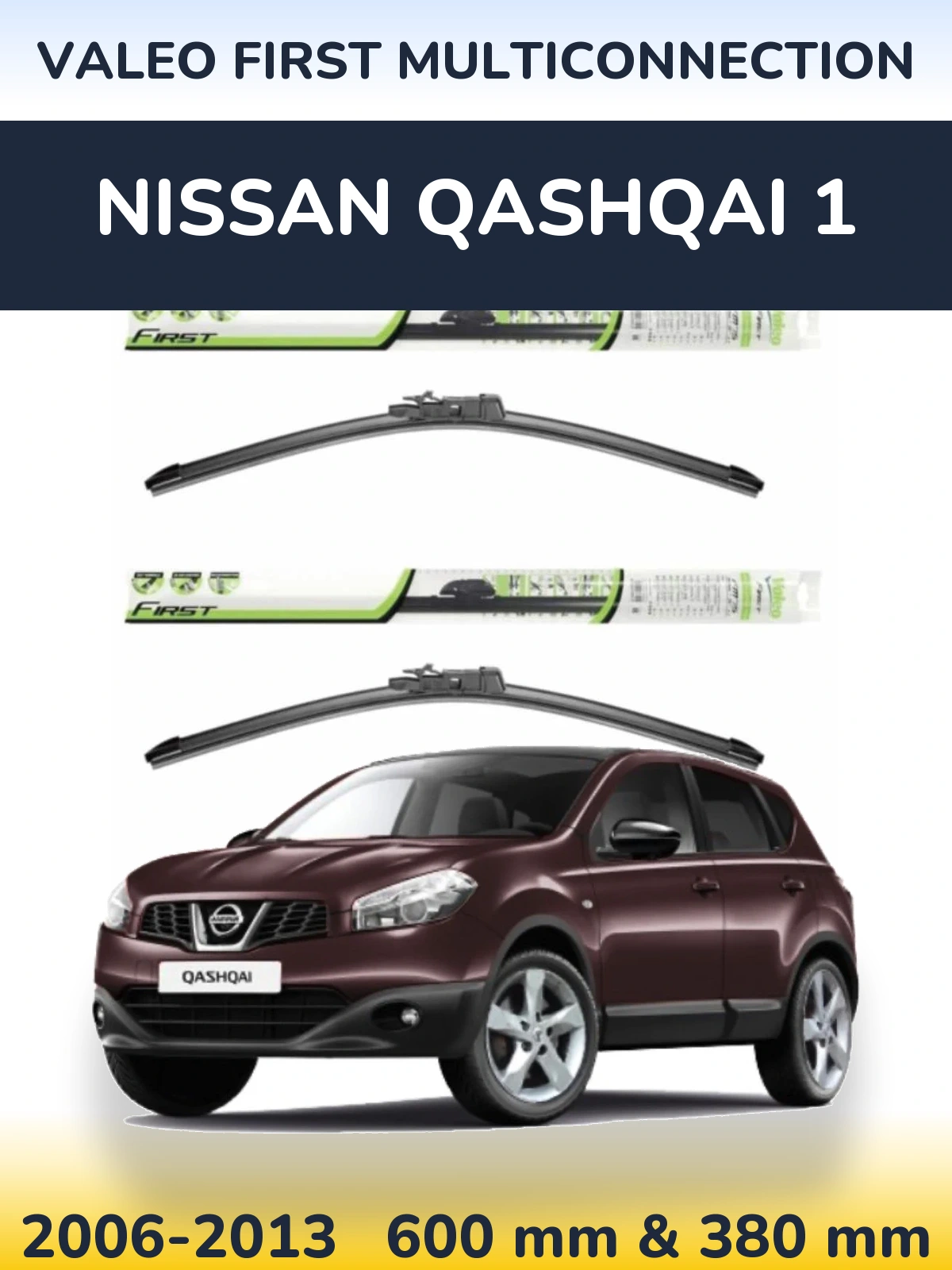 Torkarblad Valeo First MultiConnection för Nissan Qashqai 1