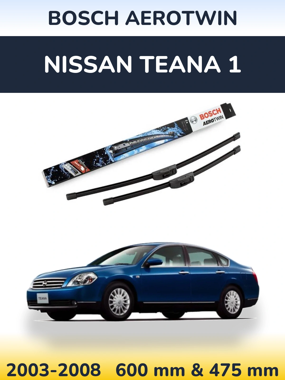 Torkarblad BOSCH AeroTwin för Nissan Teana 1