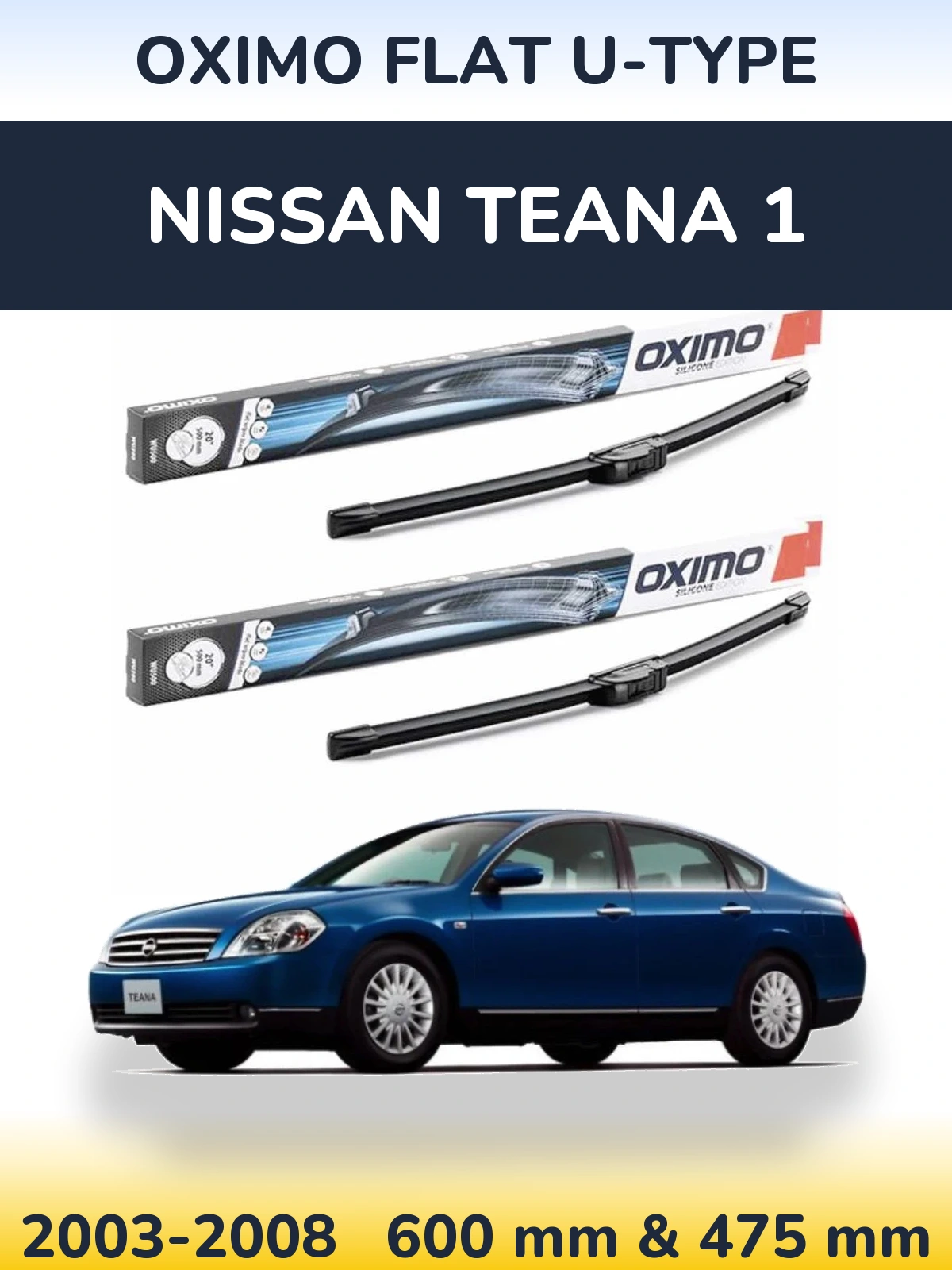 Front wiper blade set Oximo Flat U-type 600 & 475 mm for Nissan Teana 1 2003-2008