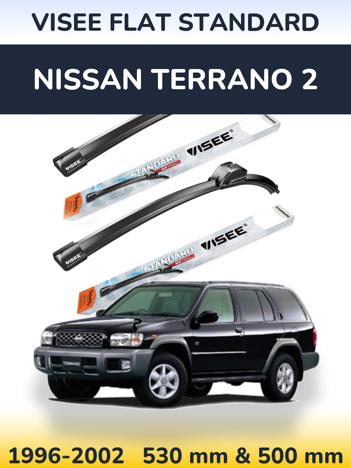 Torkarblad VISEE FLAT STANDARD för Nissan Terrano 2