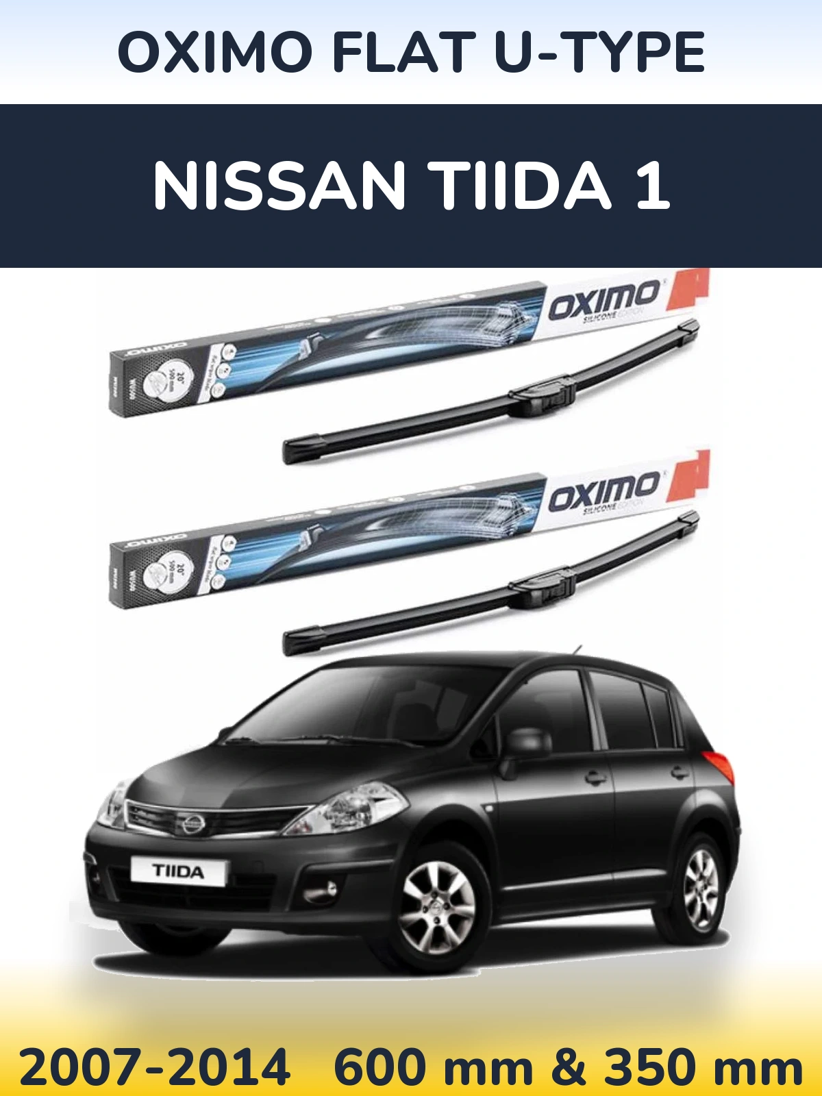 Torkarblad Oximo Flat U-type för Nissan Tiida 1