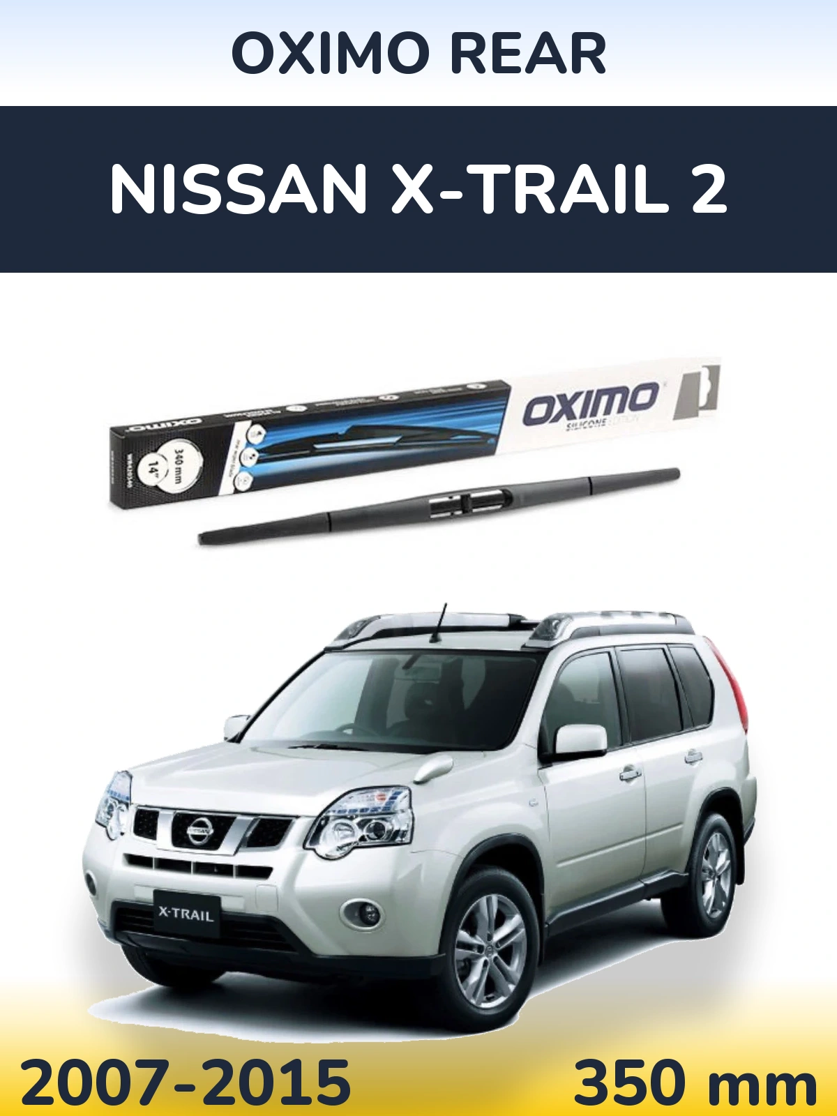 Torkarblad Oximo Rear för Nissan X-Trail 2