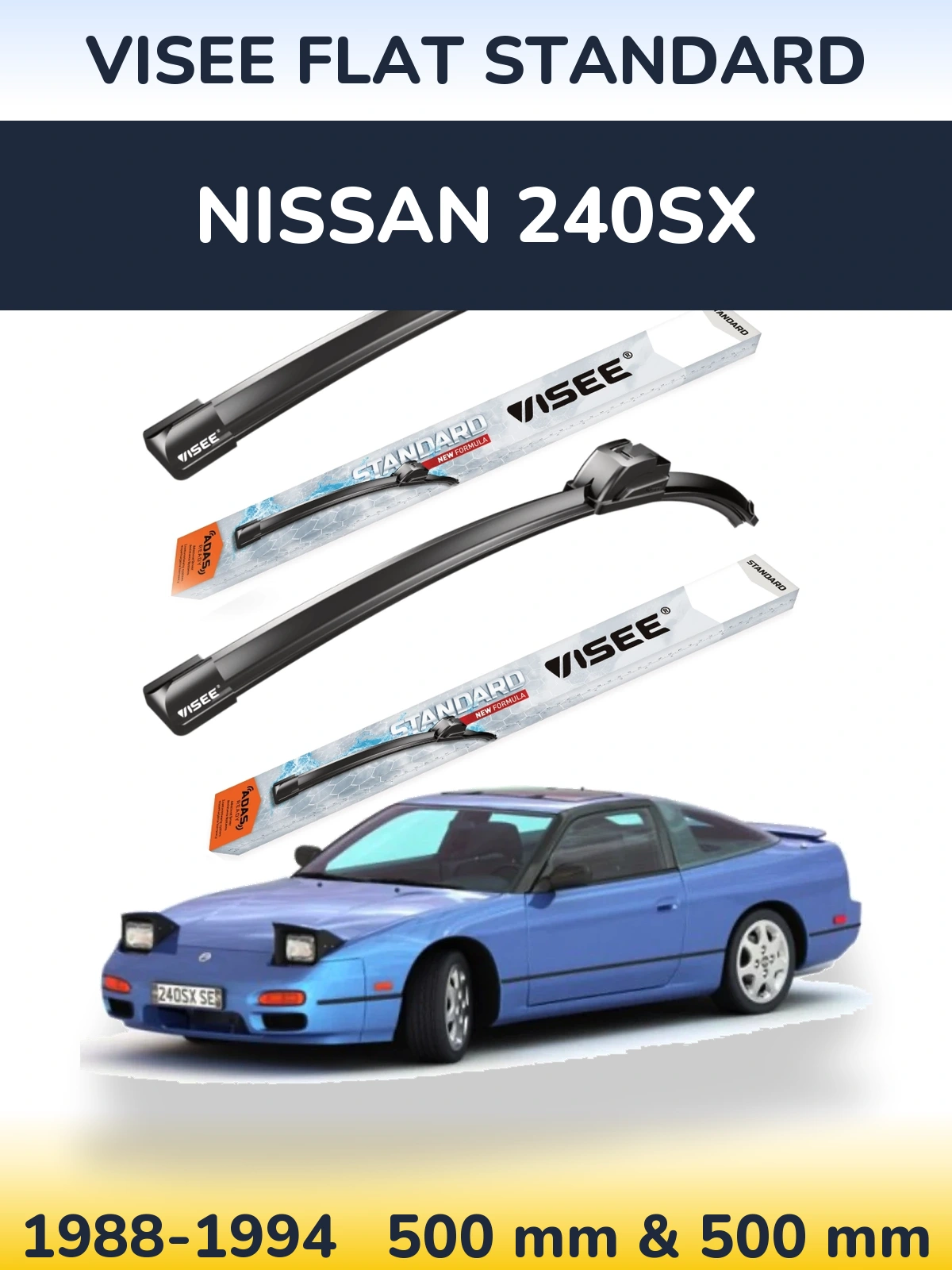Torkarblad VISEE FLAT STANDARD för Nissan 240SX