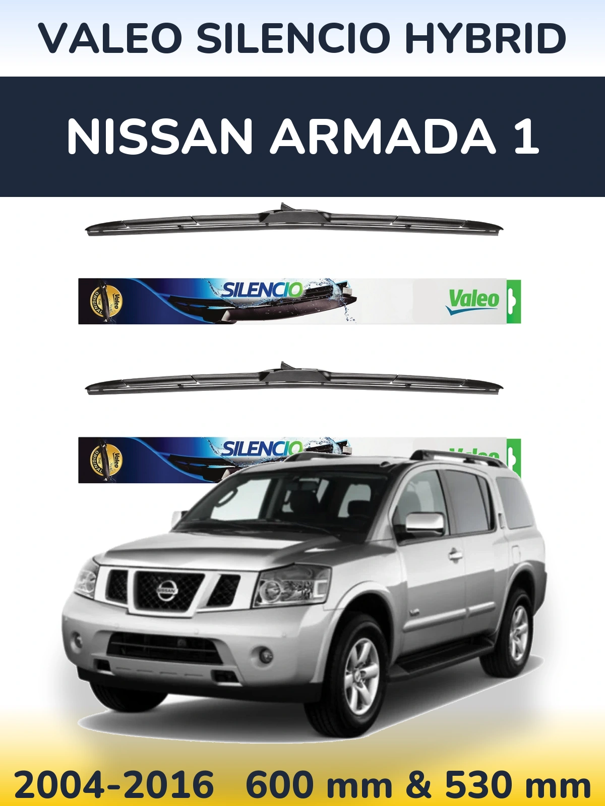 Torkarblad Valeo Silencio Hybrid för Nissan Armada 1