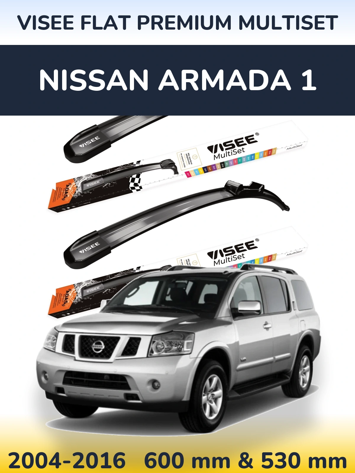 Torkarblad VISEE FLAT PREMIUM MultiSet för Nissan Armada 1