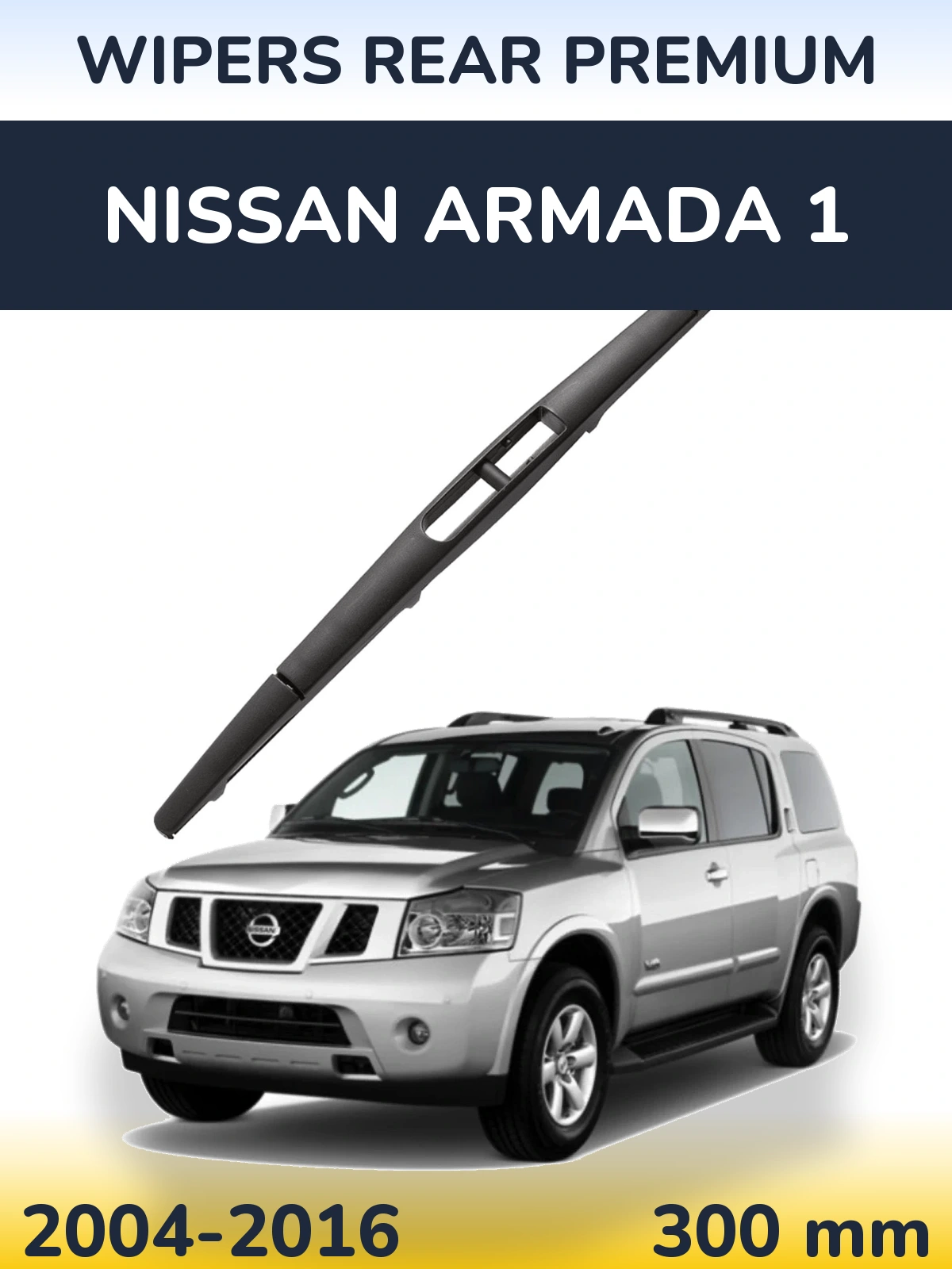Torkarblad WIPERS REAR PREMIUM för Nissan Armada 1