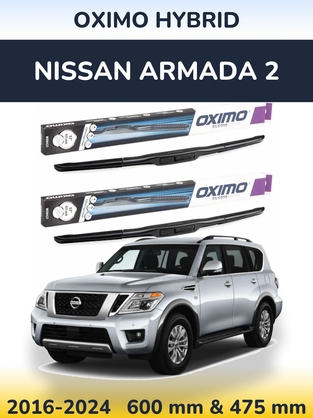 Torkarblad Oximo Hybrid för Nissan Armada 2