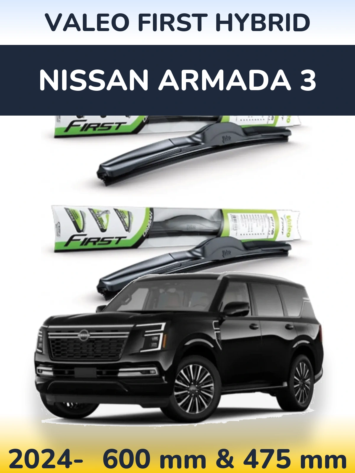 Torkarblad Valeo First Hybrid för Nissan Armada 3