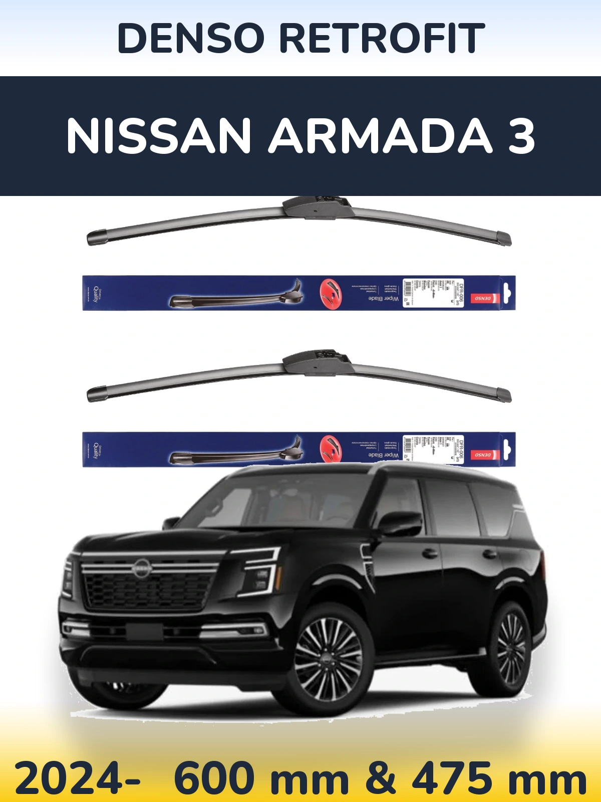 Torkarblad Denso Retrofit för Nissan Armada 3